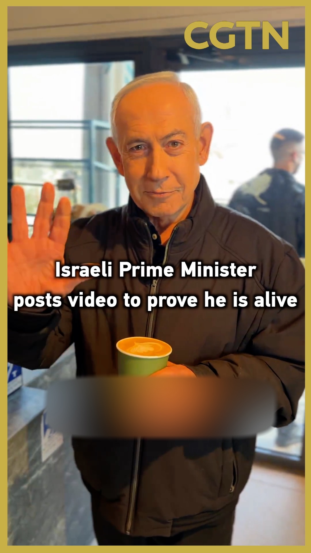 Israeli Prime Minister posts video to prove he is alive