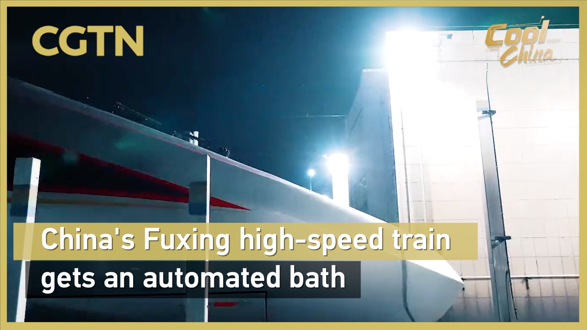 China's Fuxing high-speed train gets an automated bath