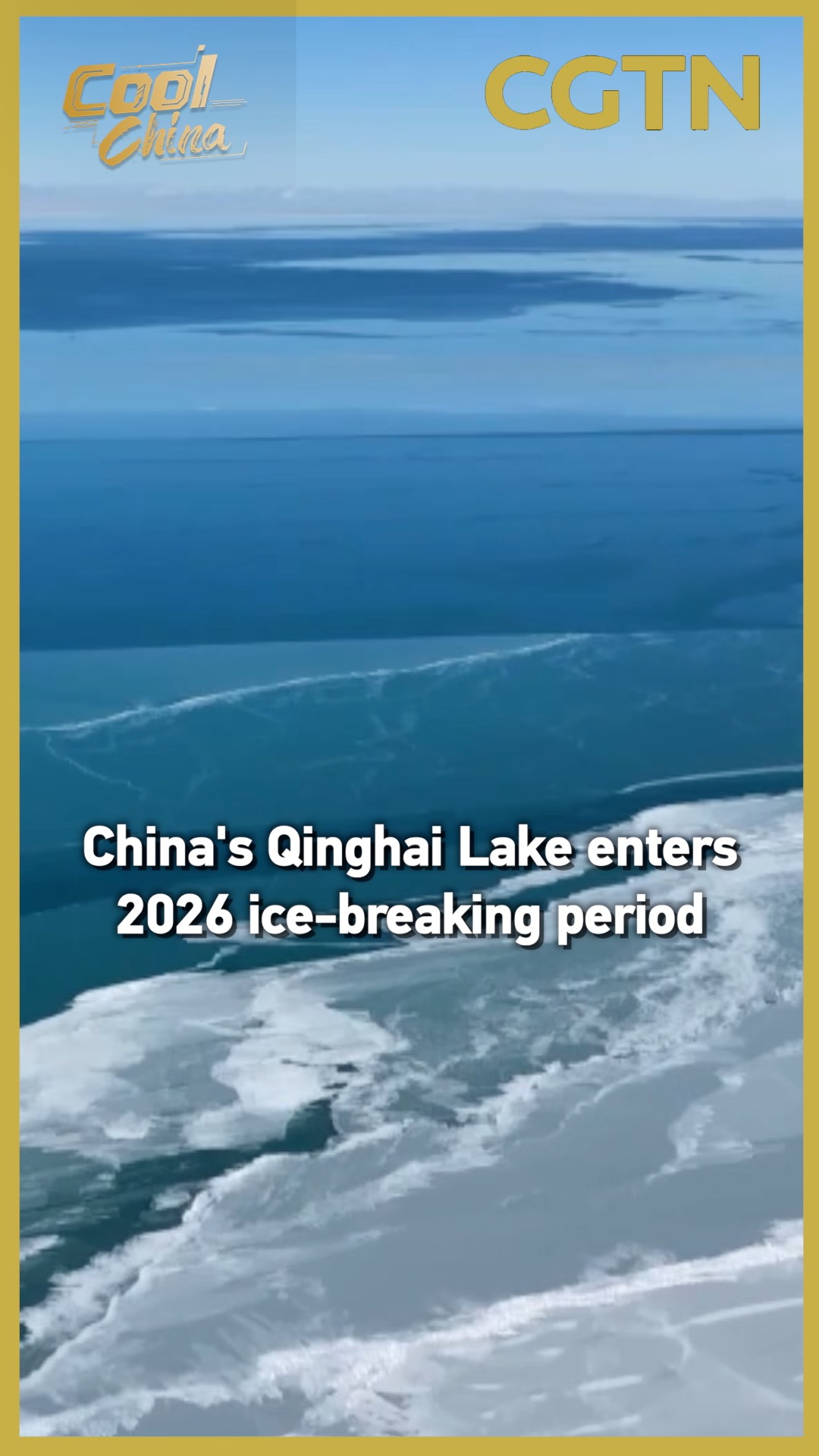 China's Qinghai Lake enters 2026 ice-breaking period