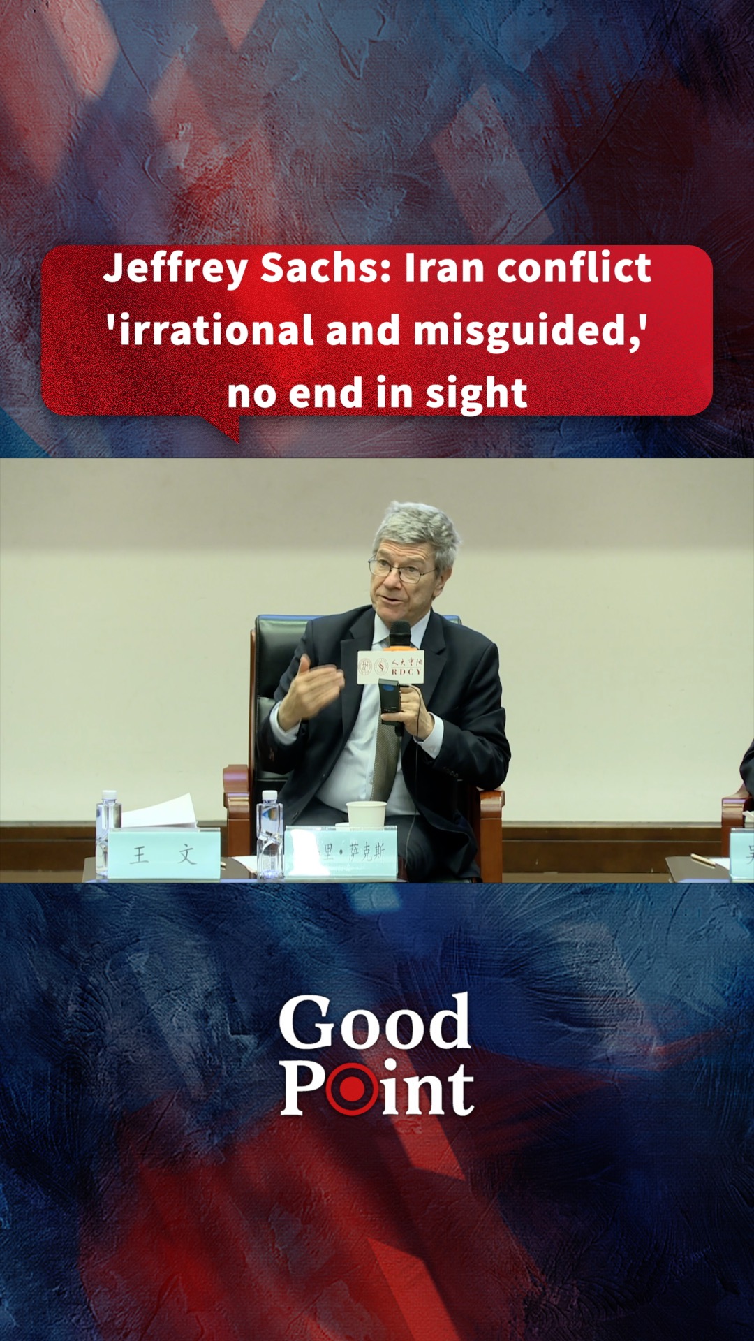 Jeffrey Sachs: Iran conflict 'irrational and misguided,' no end in sight