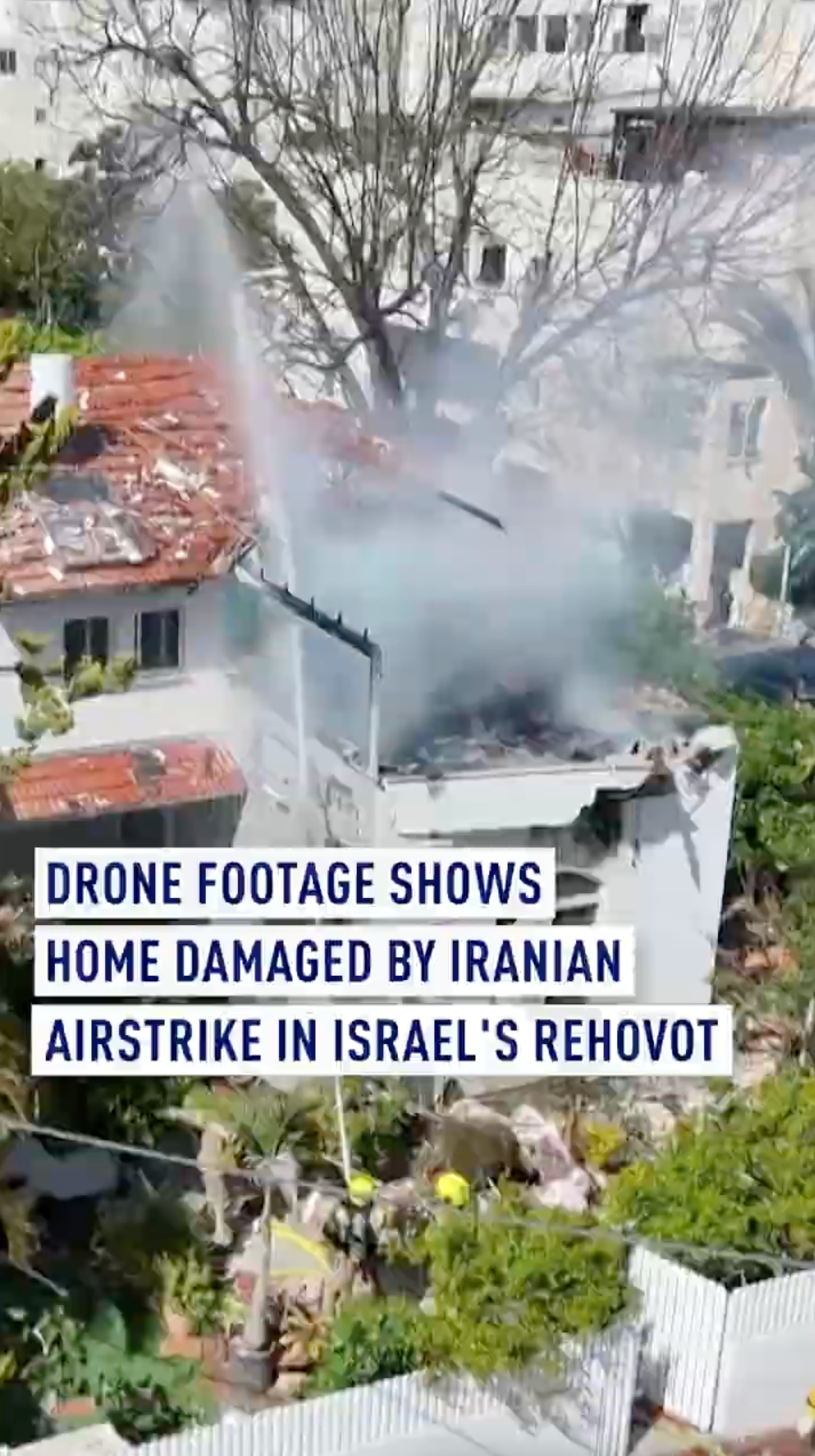 Drone footage shows home damaged by Iranian strike in Israel's Rehovot