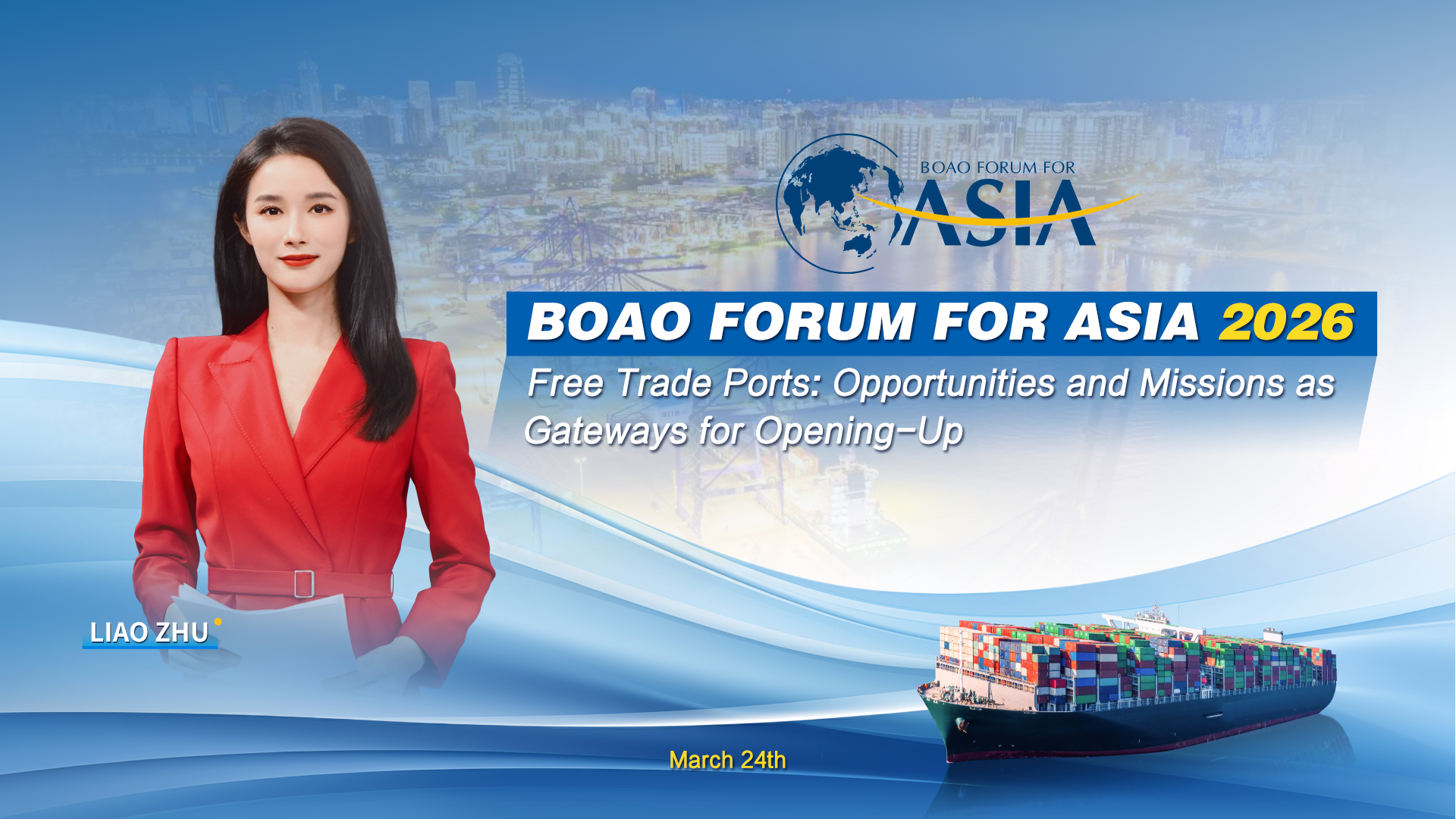 Watch | Free trade ports: Opportunities and missions as gateways for opening-up