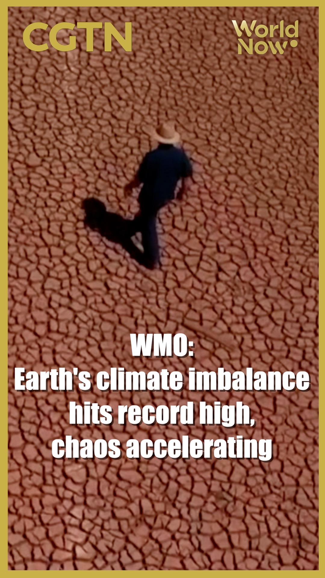 WMO: Earth's climate imbalance hits record high, chaos accelerating