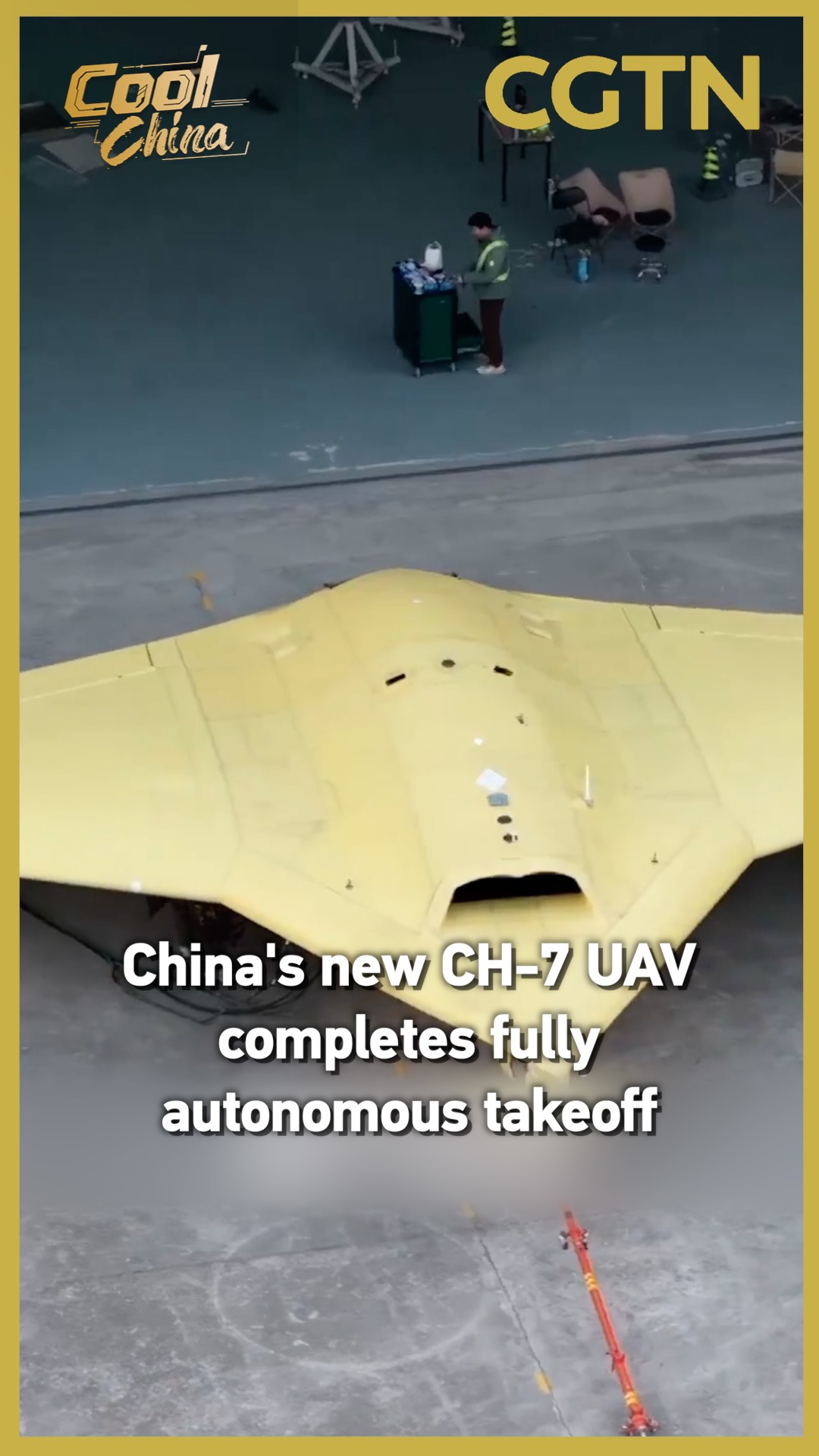 China's new CH-7 UAV completes fully autonomous takeoff