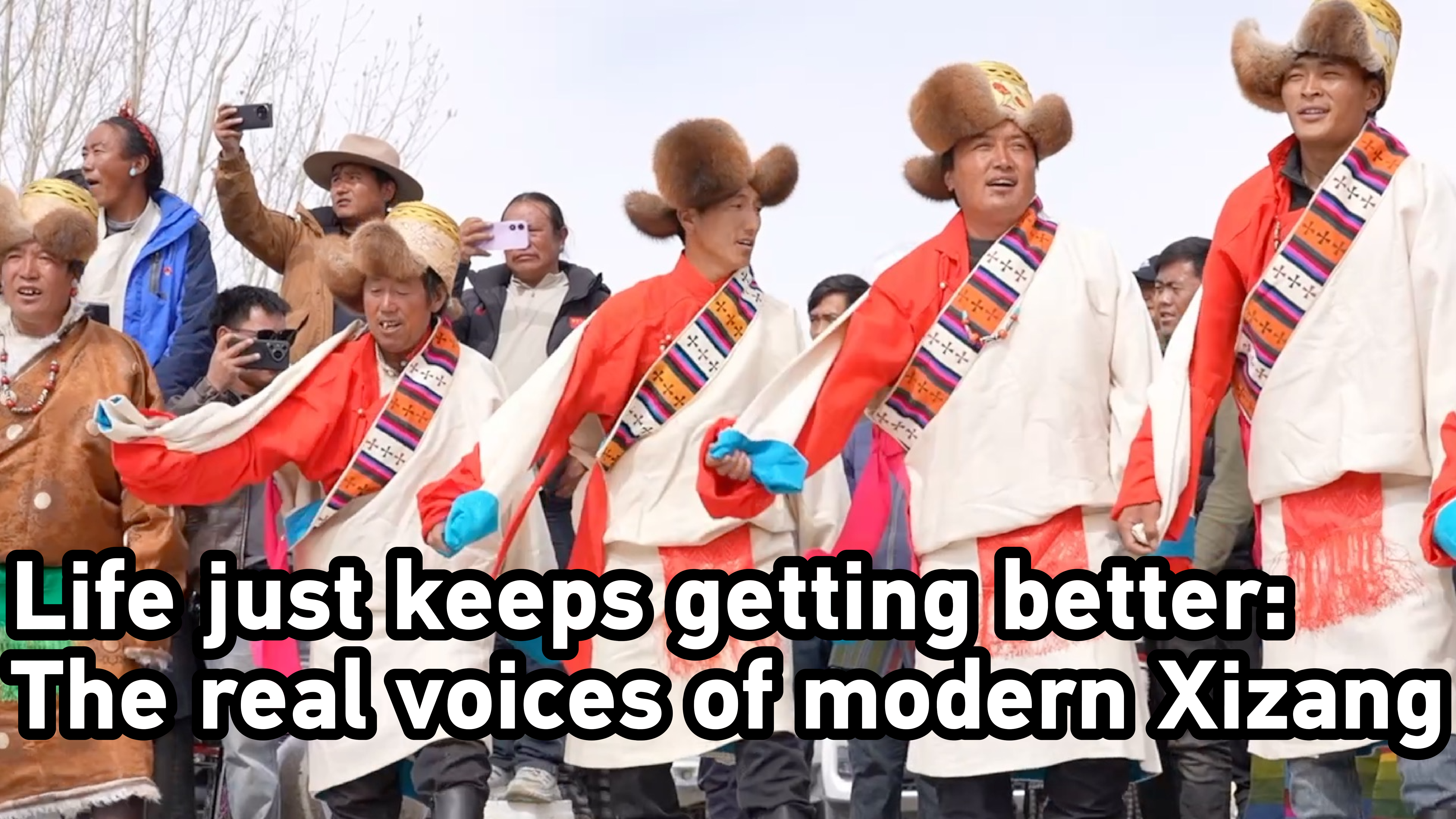 'Life just keeps getting better': The real voices of modern Xizang