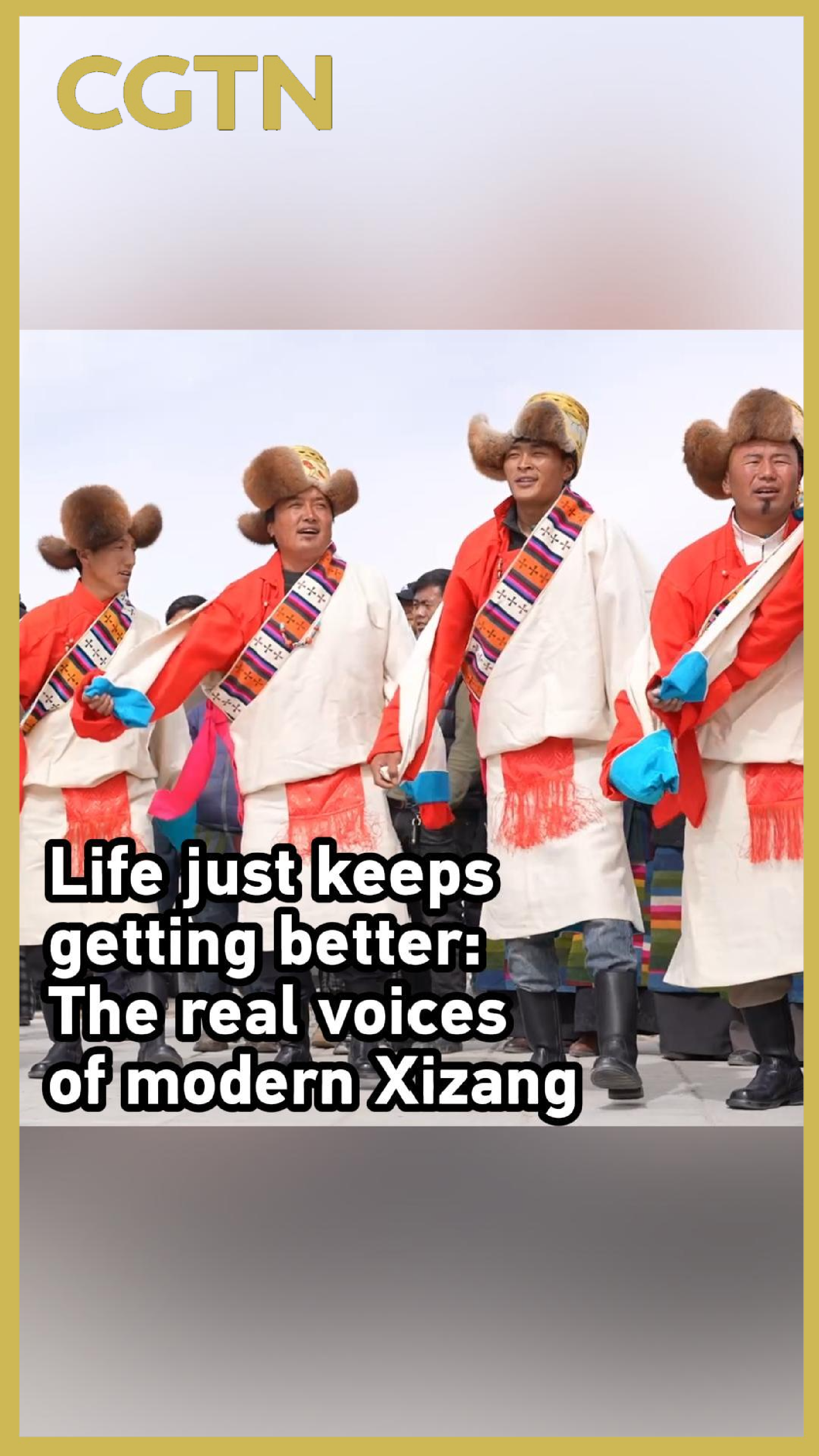 'Life just keeps getting better': The real voices of modern Xizang