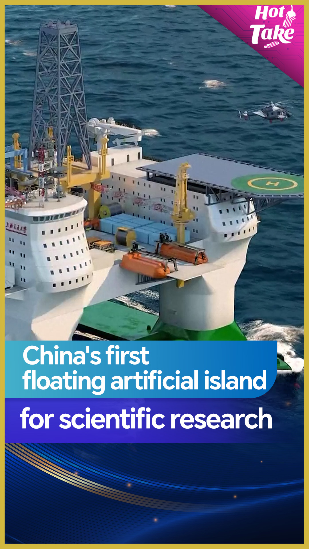 Hot Take: Meet China's 30-story floating island for deep-sea research