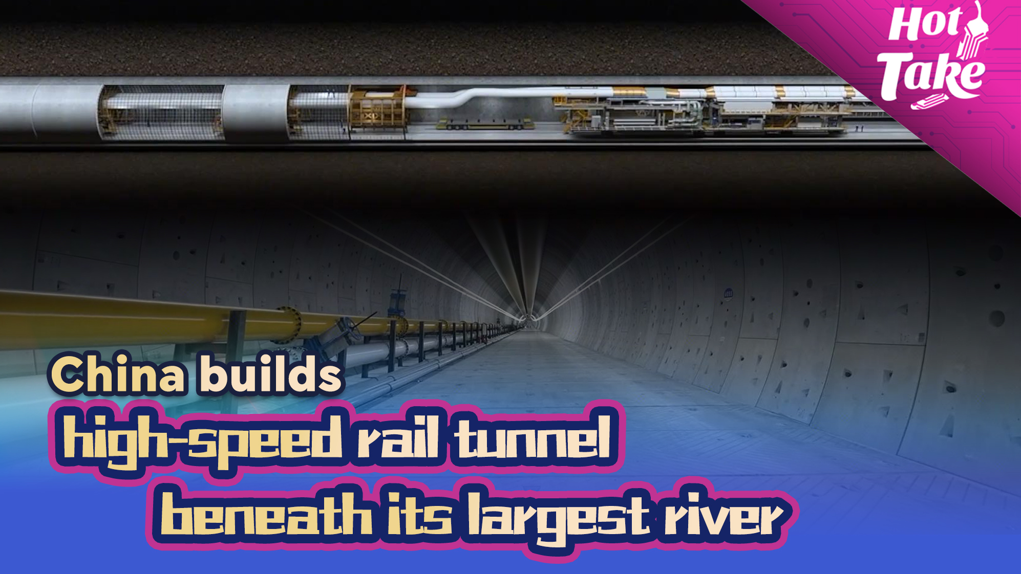 China builds high-speed rail tunnel beneath its largest river