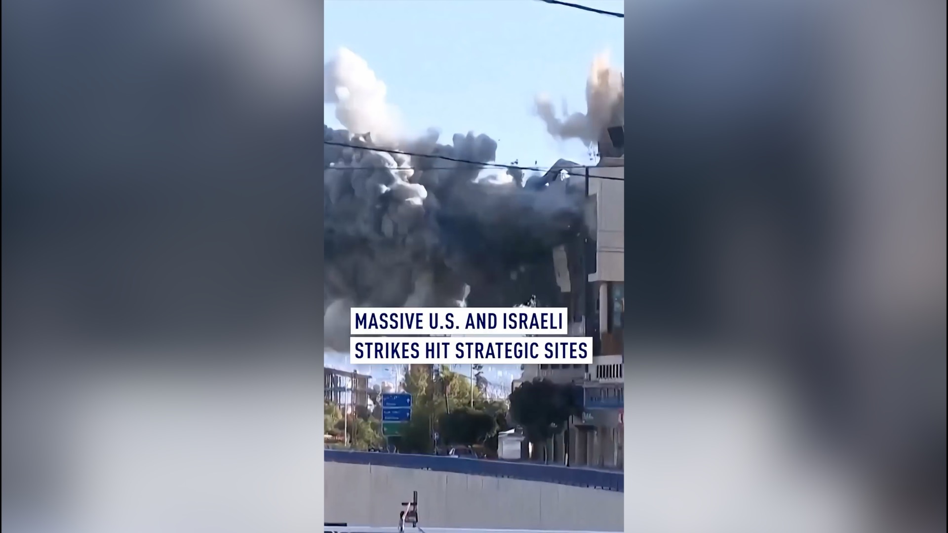 Massive US and Israeli strikes hit Strategic sites