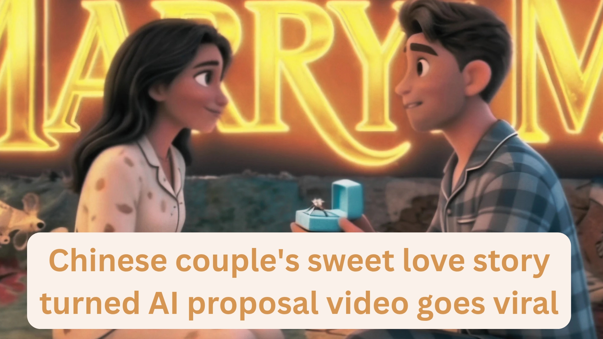 Chinese couple's sweet love story turned AI proposal video goes viral