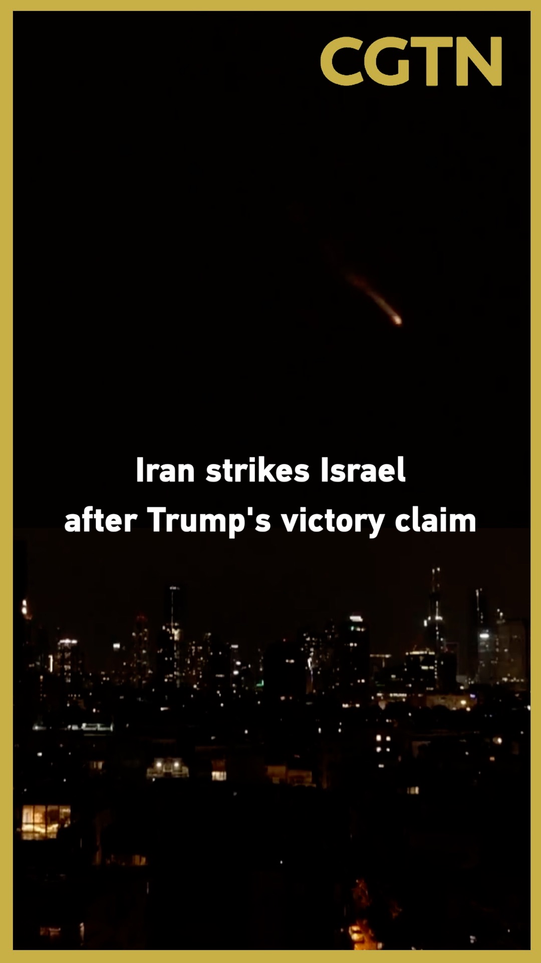Iran strikes Israel after Trump's victory claim
