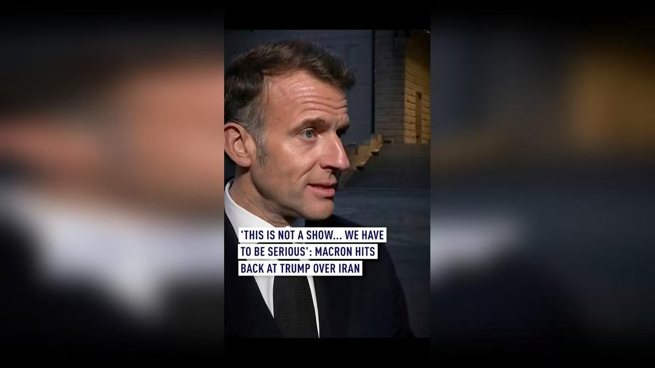 'This is not a show': Macron hits back at Trump over Iran