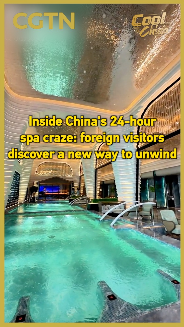 Inside China's 24-hour spa craze: foreign visitors discover a new way to unwind