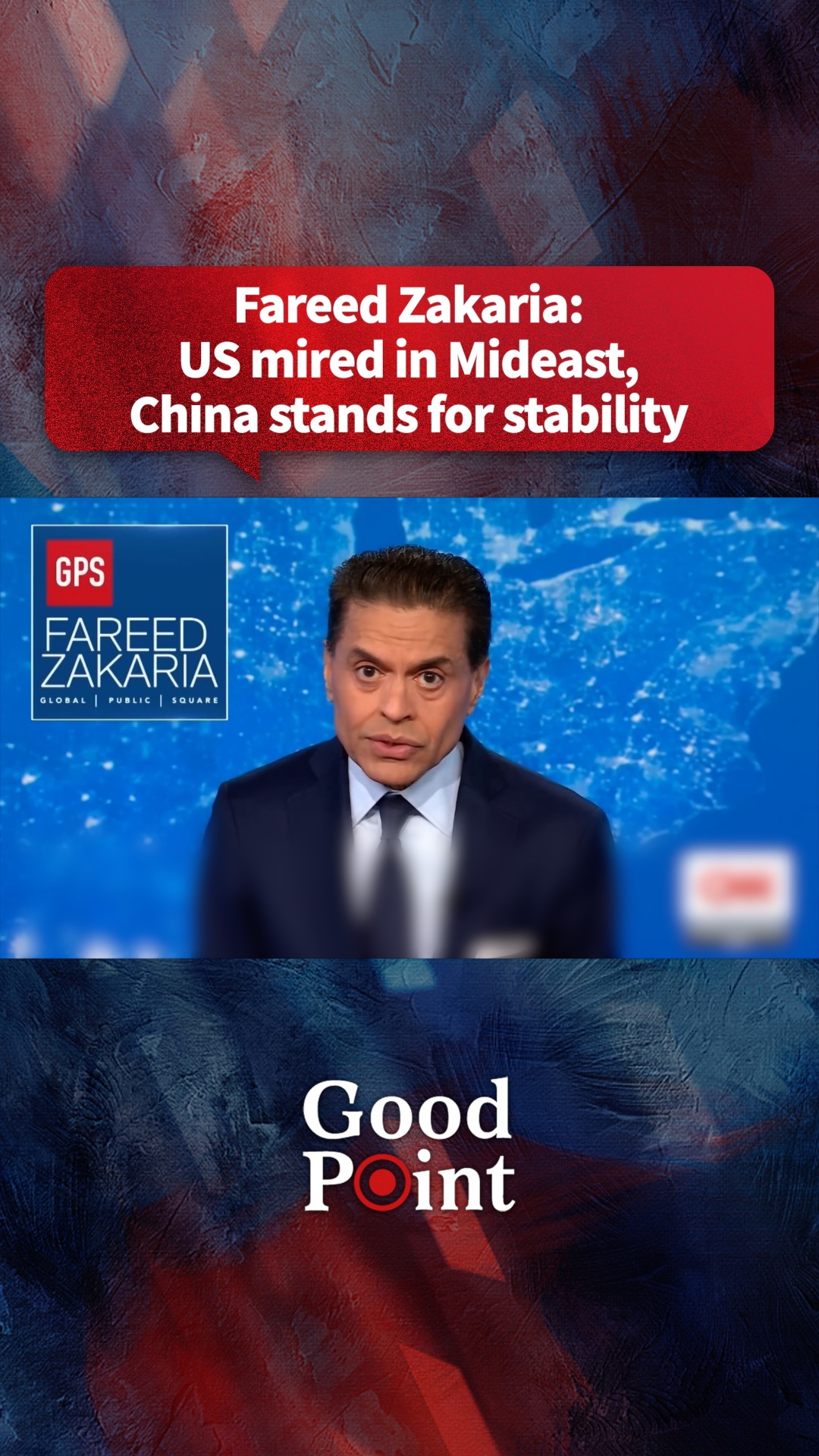 Fareed Zakaria: US mired in Mideast, China stands for stability