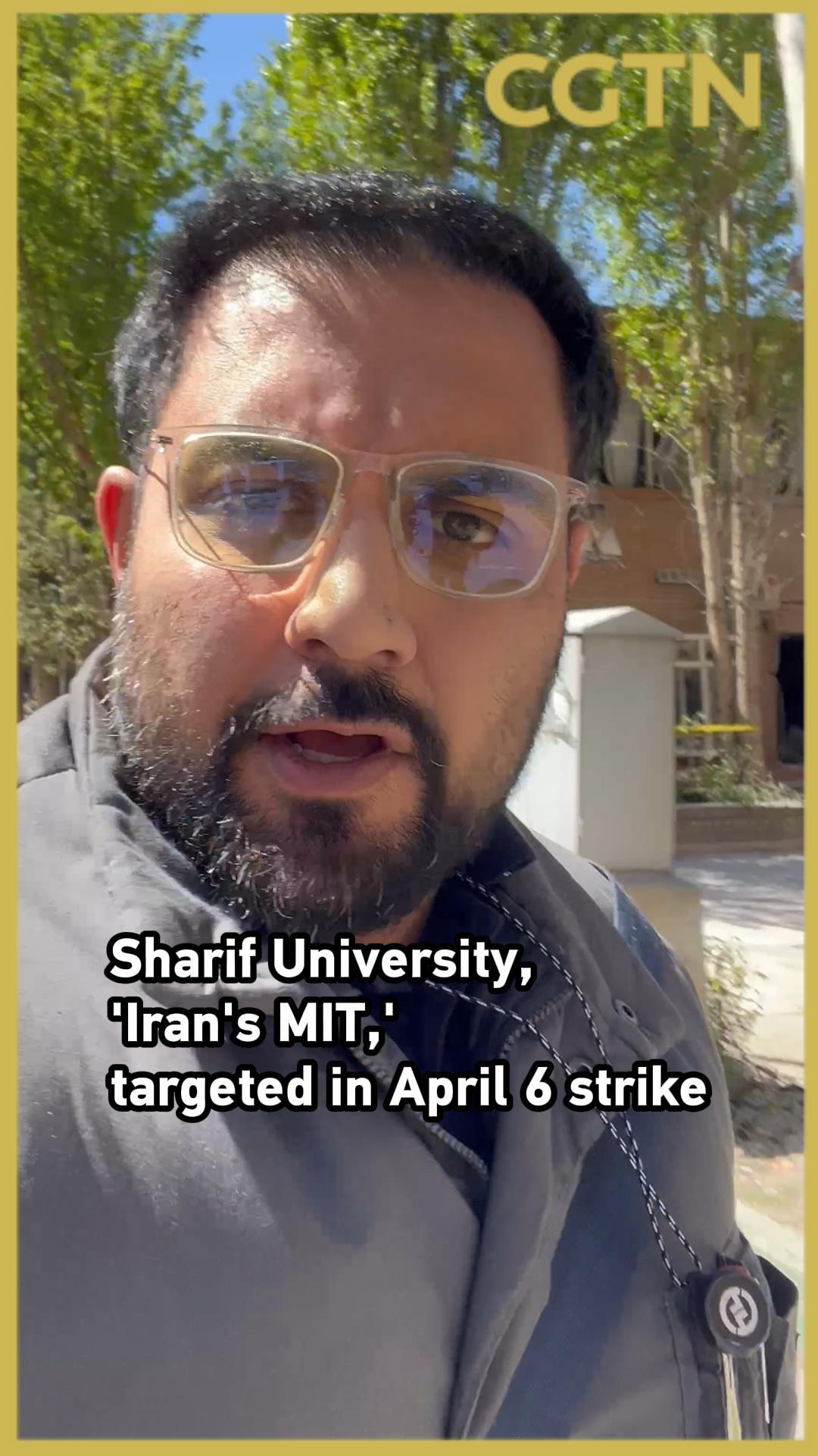 Sharif University, 'Iran's MIT,' targeted in April 6 strike