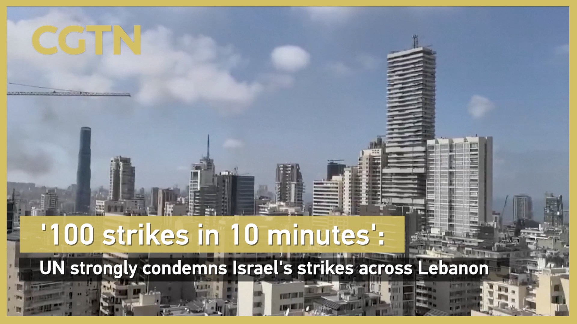 UN strongly condemns Israel's strikes across Lebanon