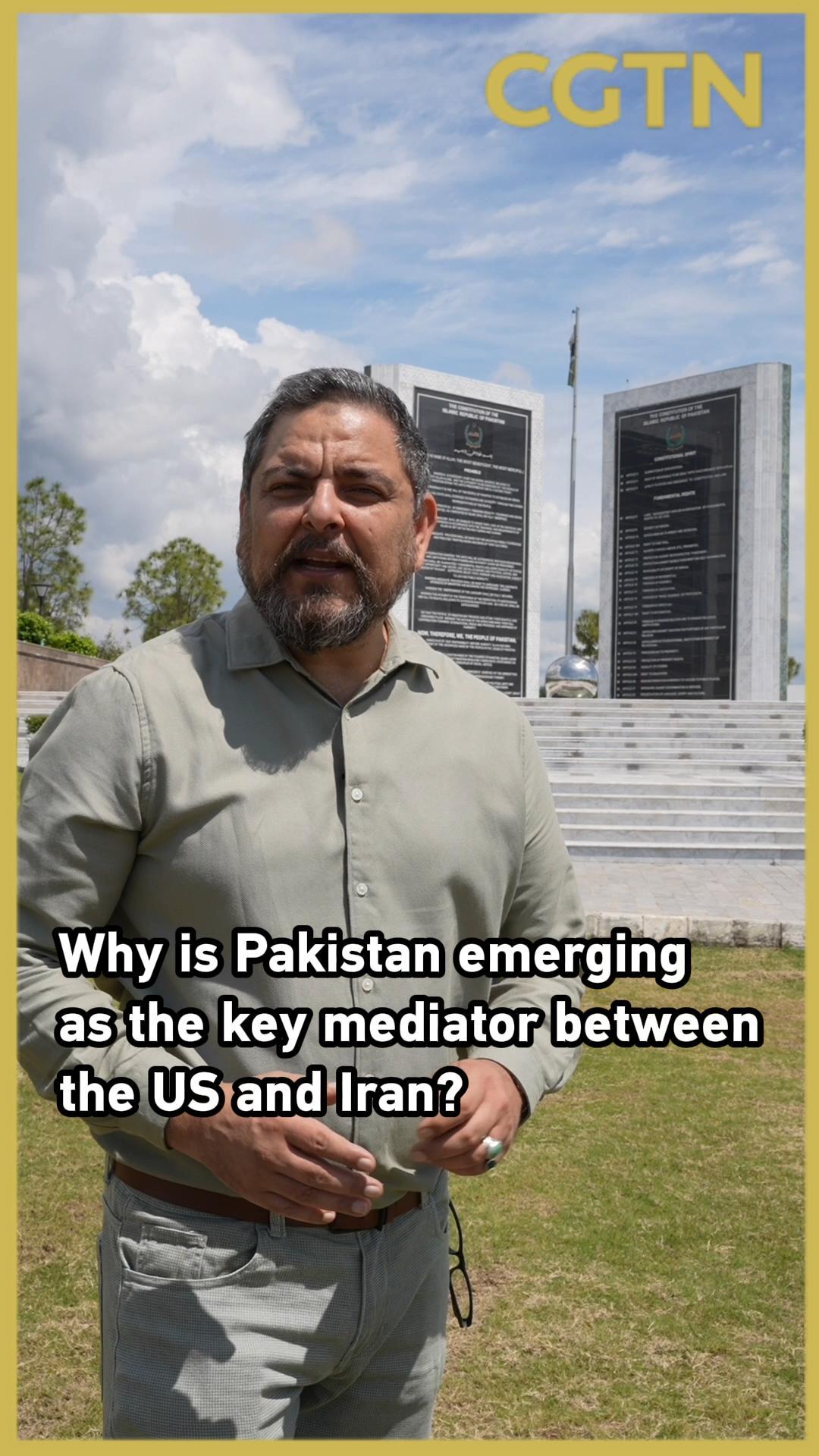 Why is Pakistan emerging as the key mediator between the US and Iran?