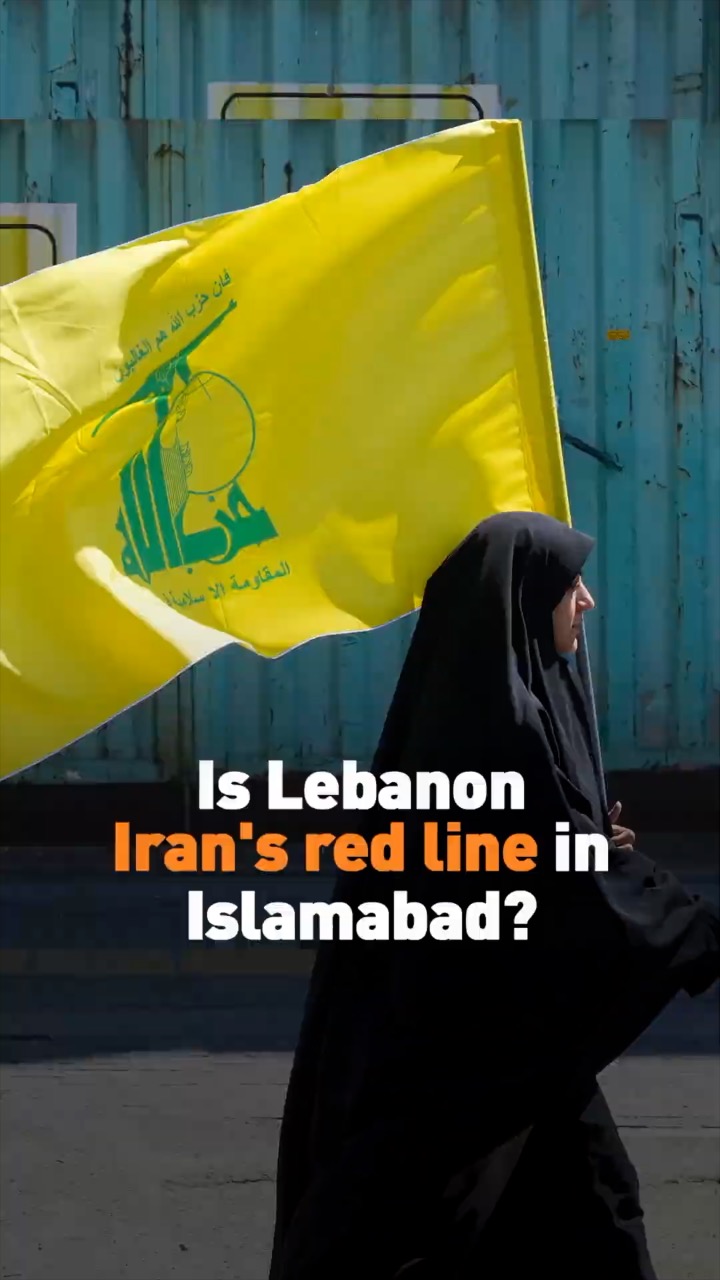 Is Lebanon Iran's red line in Islamabad?