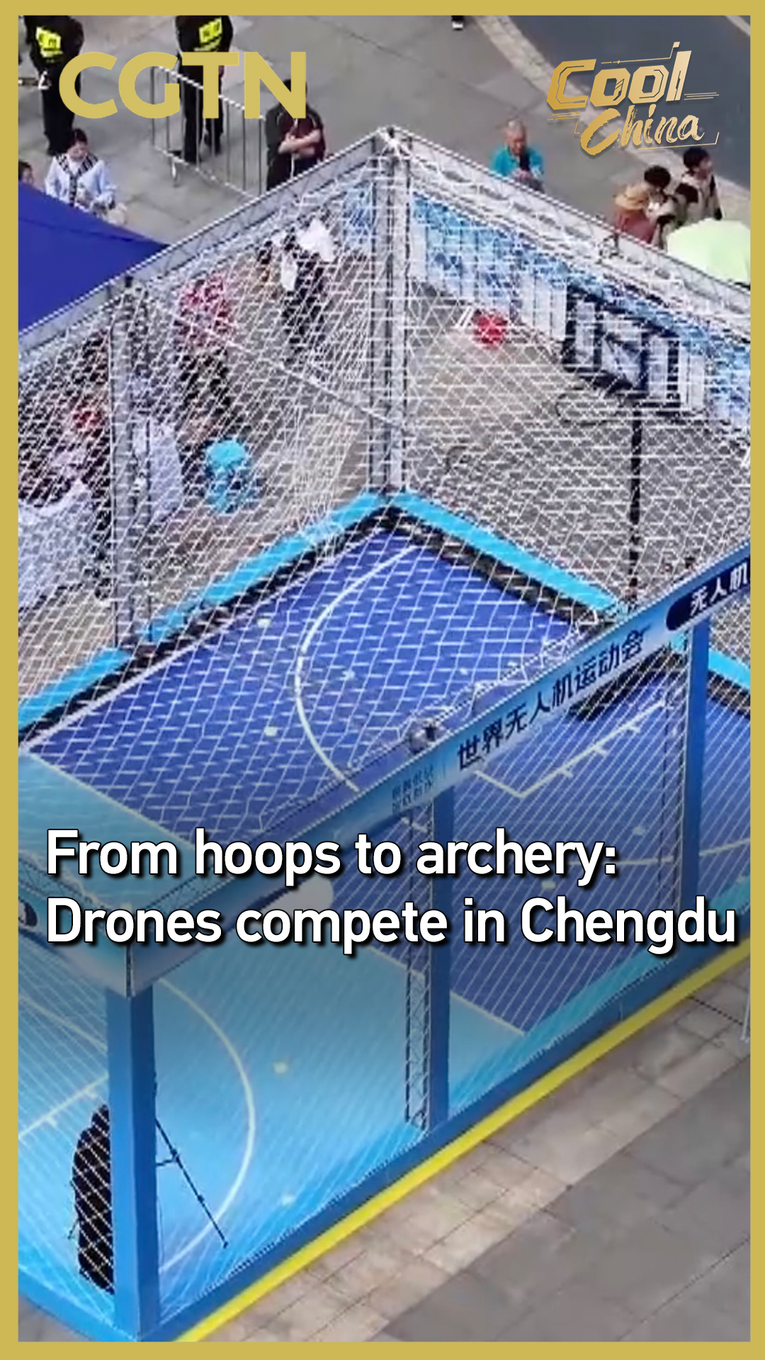 From hoops to archery: Drones compete in Chengdu