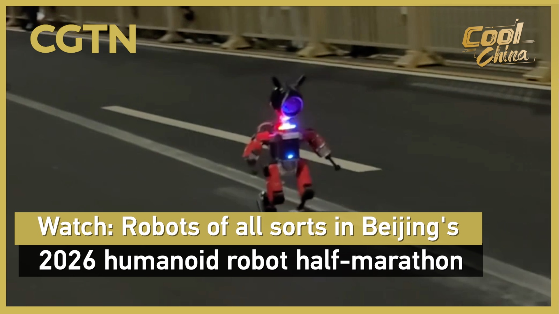 Watch: Robots of all sorts in Beijing's 2026 humanoid robot half-marathon