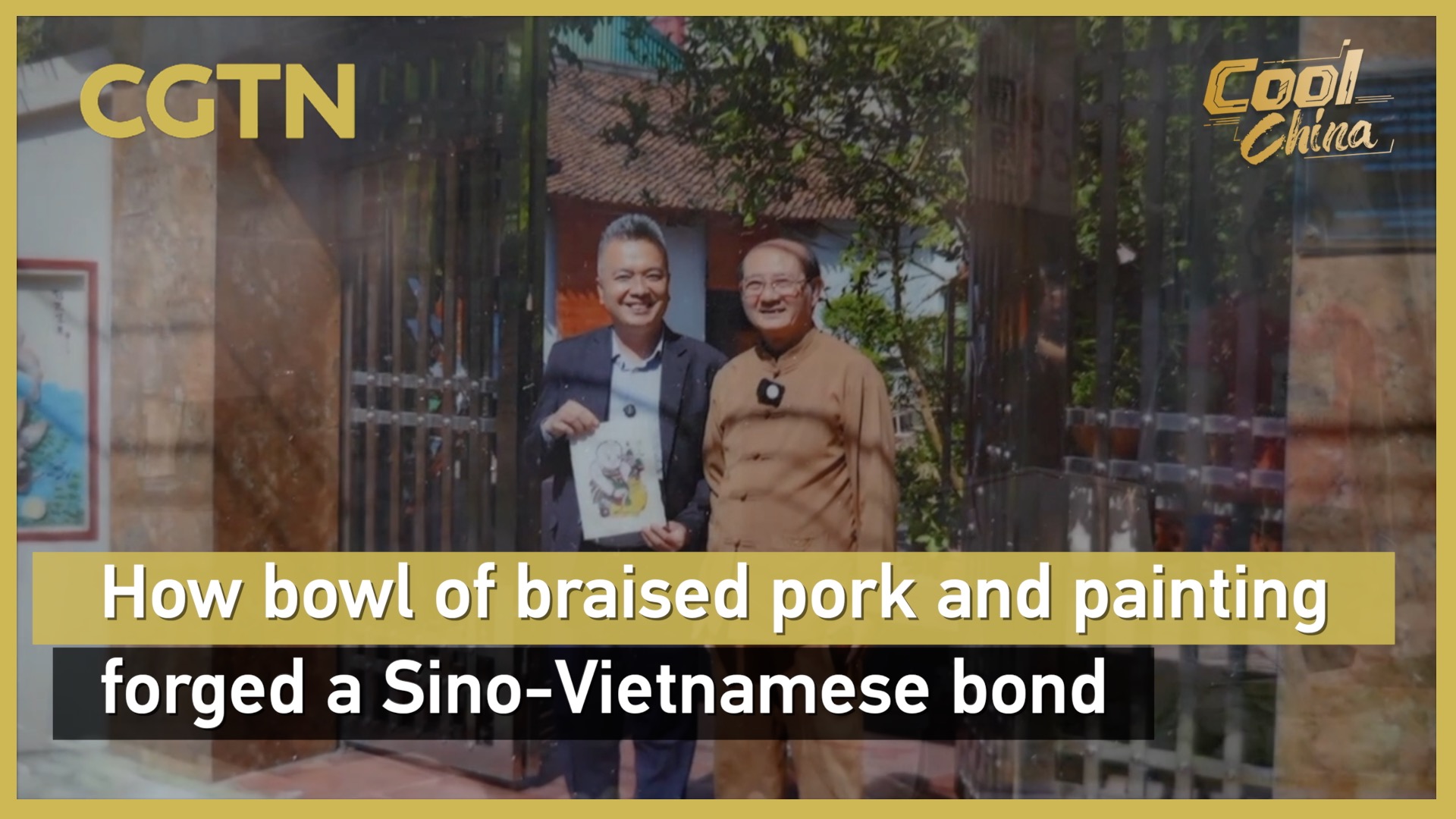 How bowl of braised pork and painting forged a Sino-Vietnamese bond