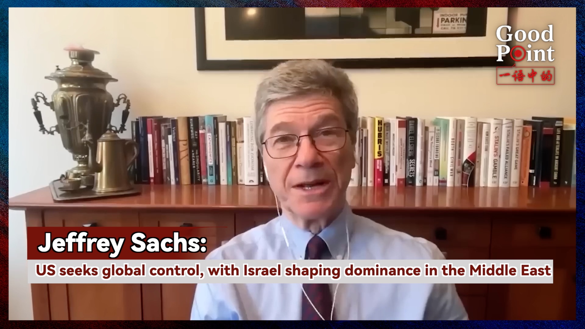 Jeffrey Sachs: US seeks global control