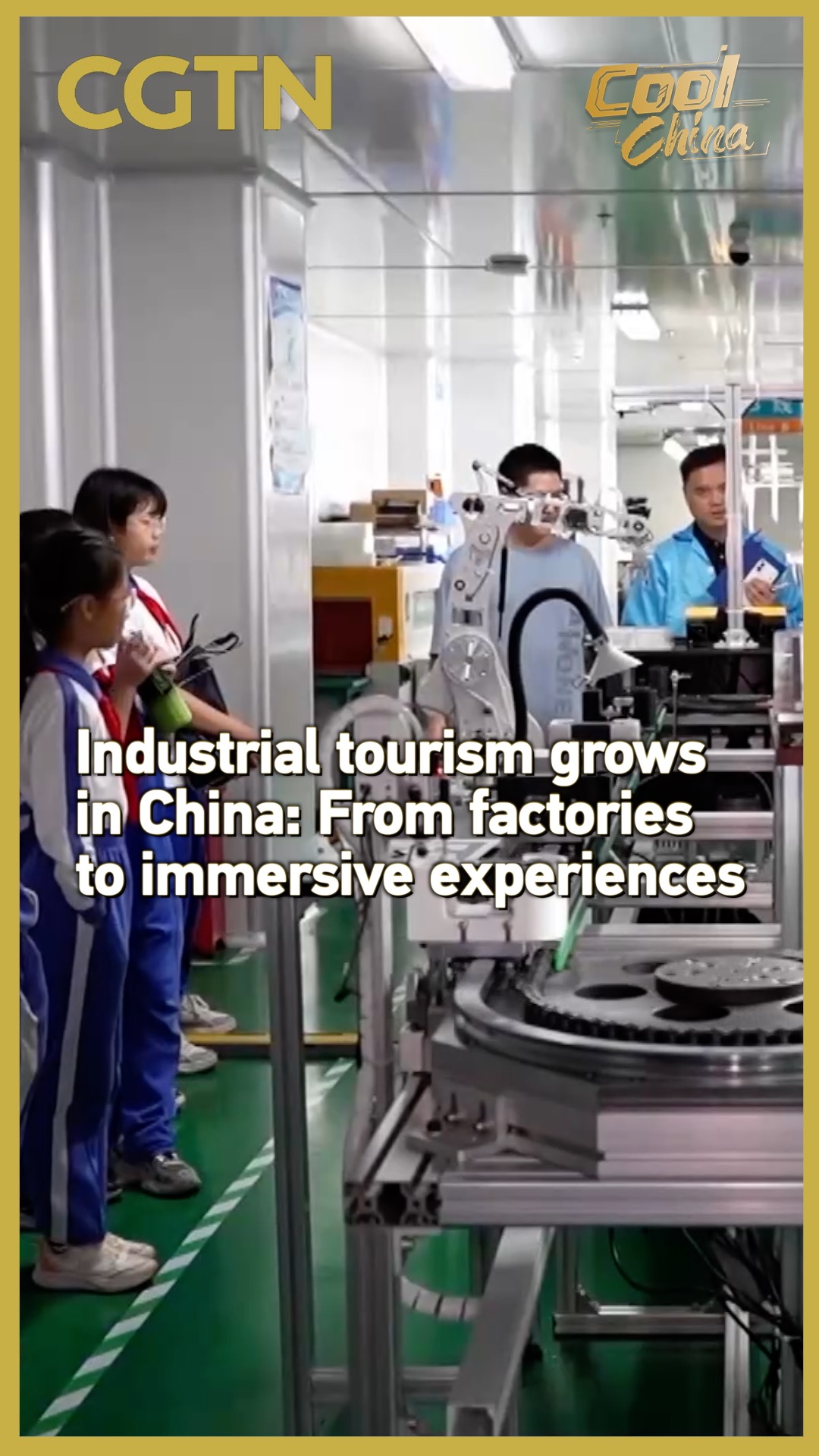 Industrial tourism booms in China: Factory tours go immersive