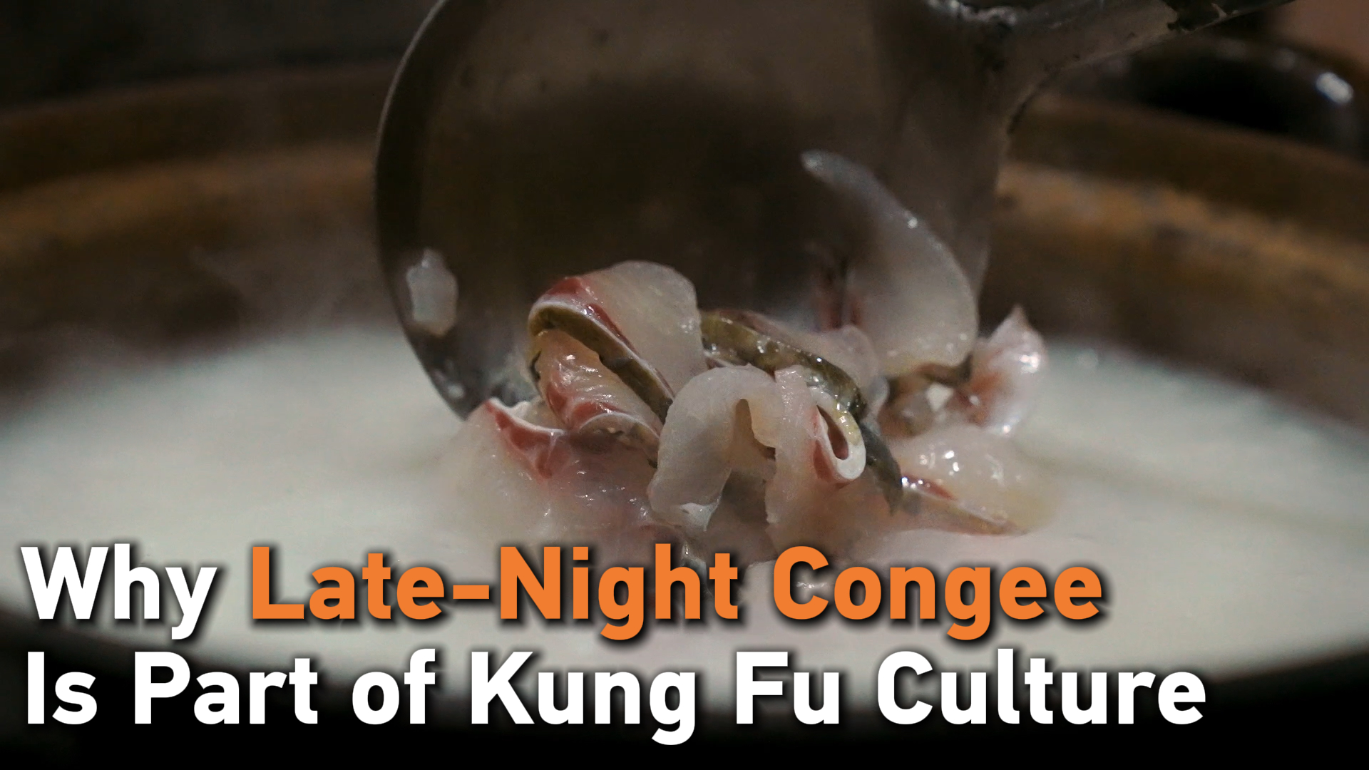 Why late-night congee is part of kung fu culture