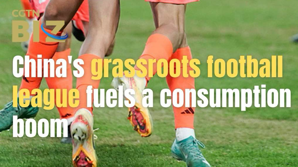 China's grassroots football league fuels a consumption boom