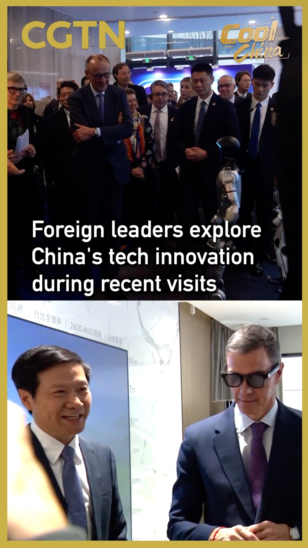 Foreign leaders explore China's tech innovation during recent visits