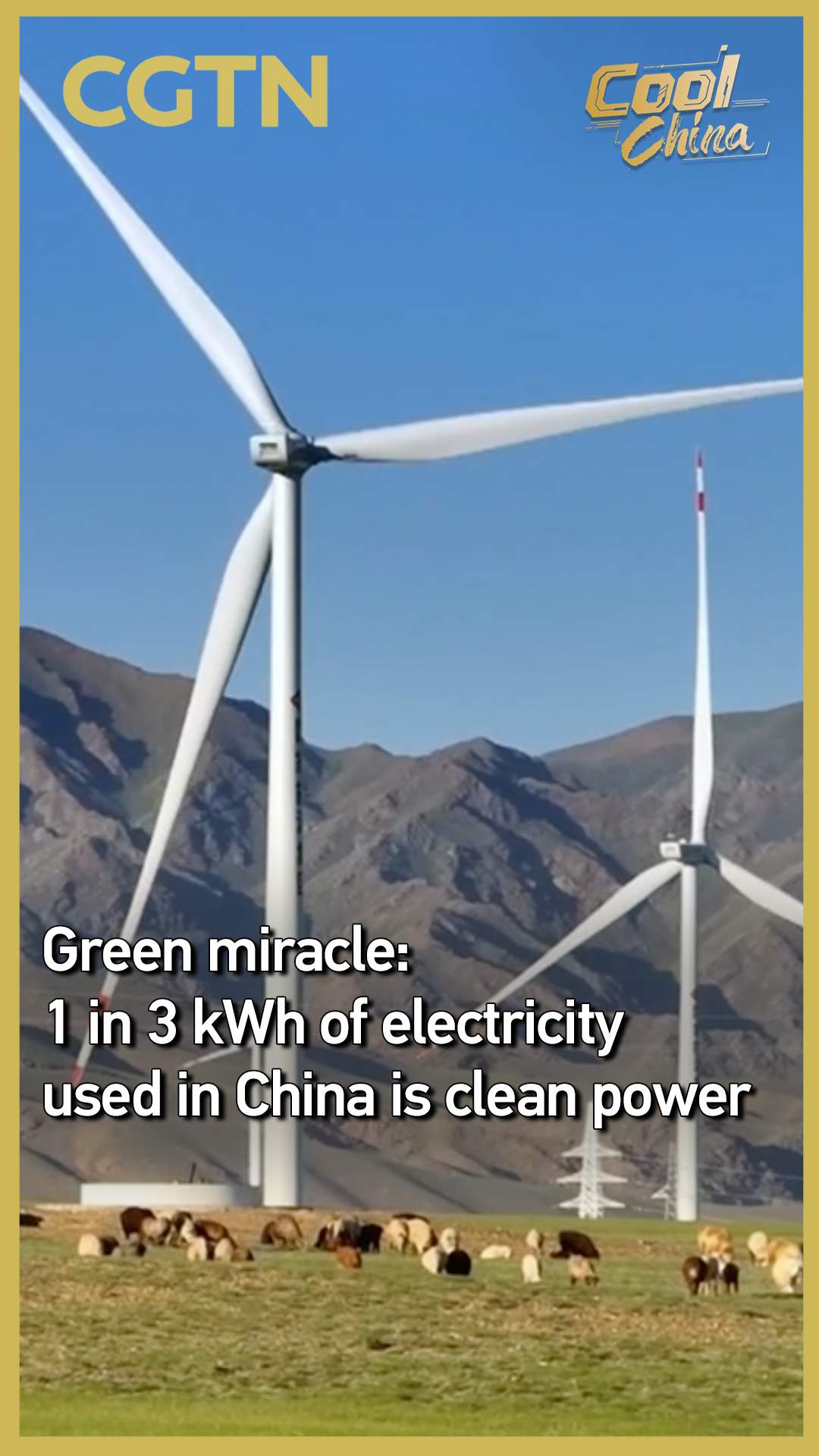Green miracle: 1 in 3 kWh of electricity used in China is clean power