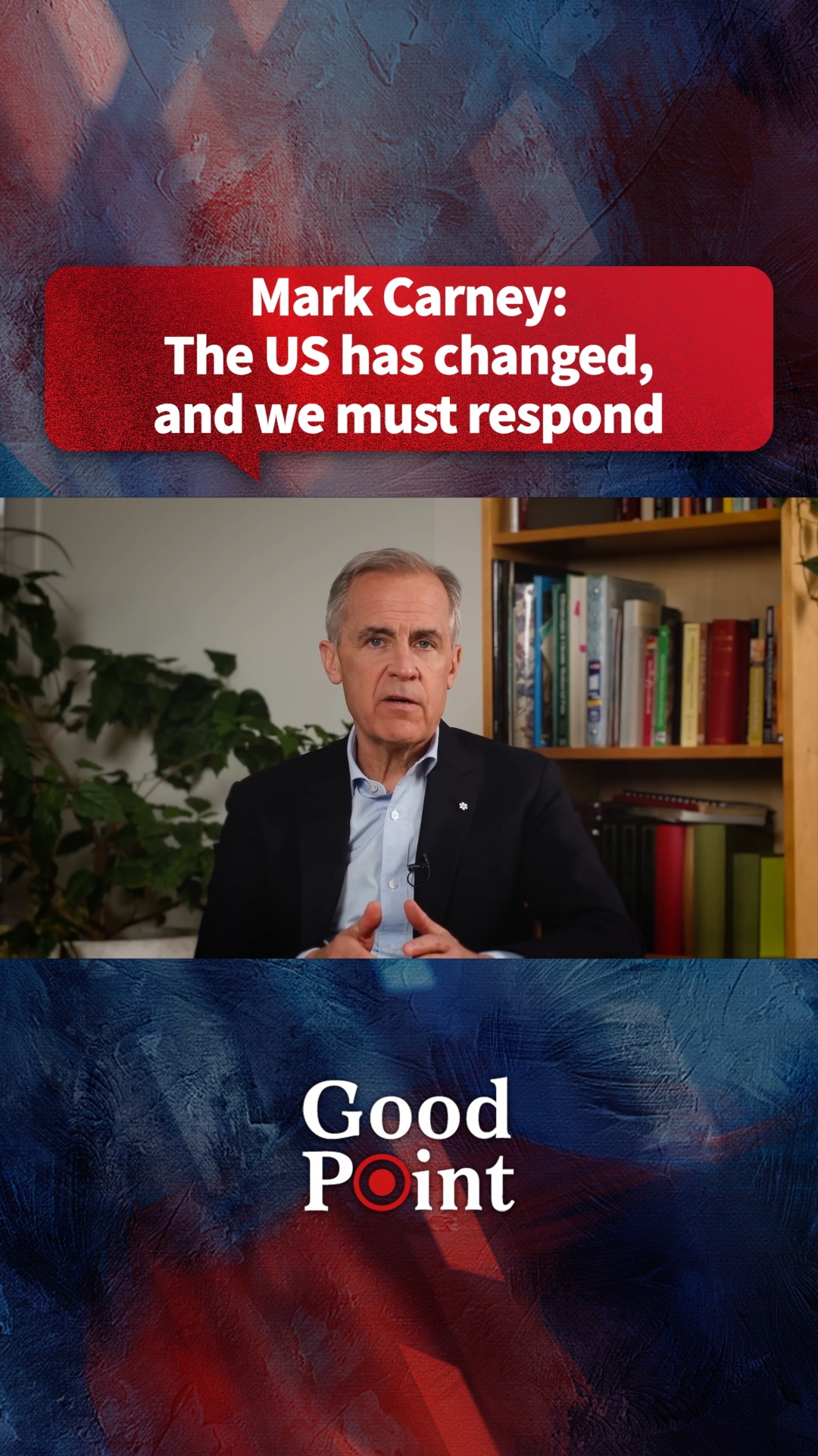 Mark Carney: The US has changed, and we must respond