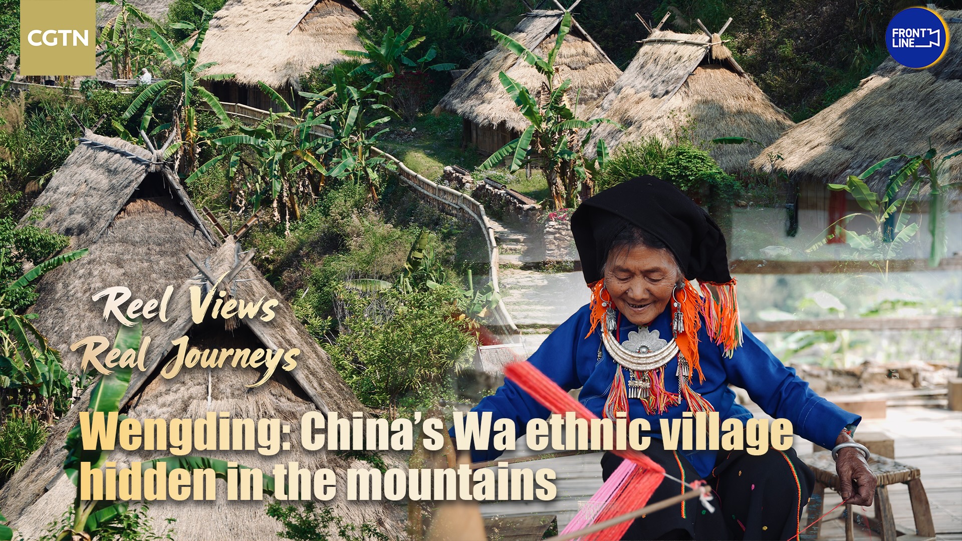 Watch: Discover Wengding – China's Hidden Wa Village