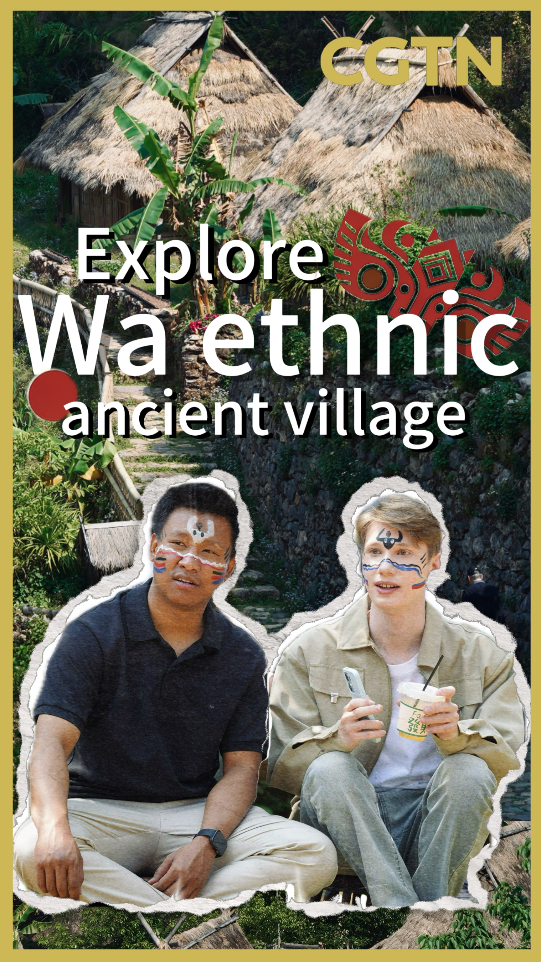 What to experience in a Wa ethnic ancient village?