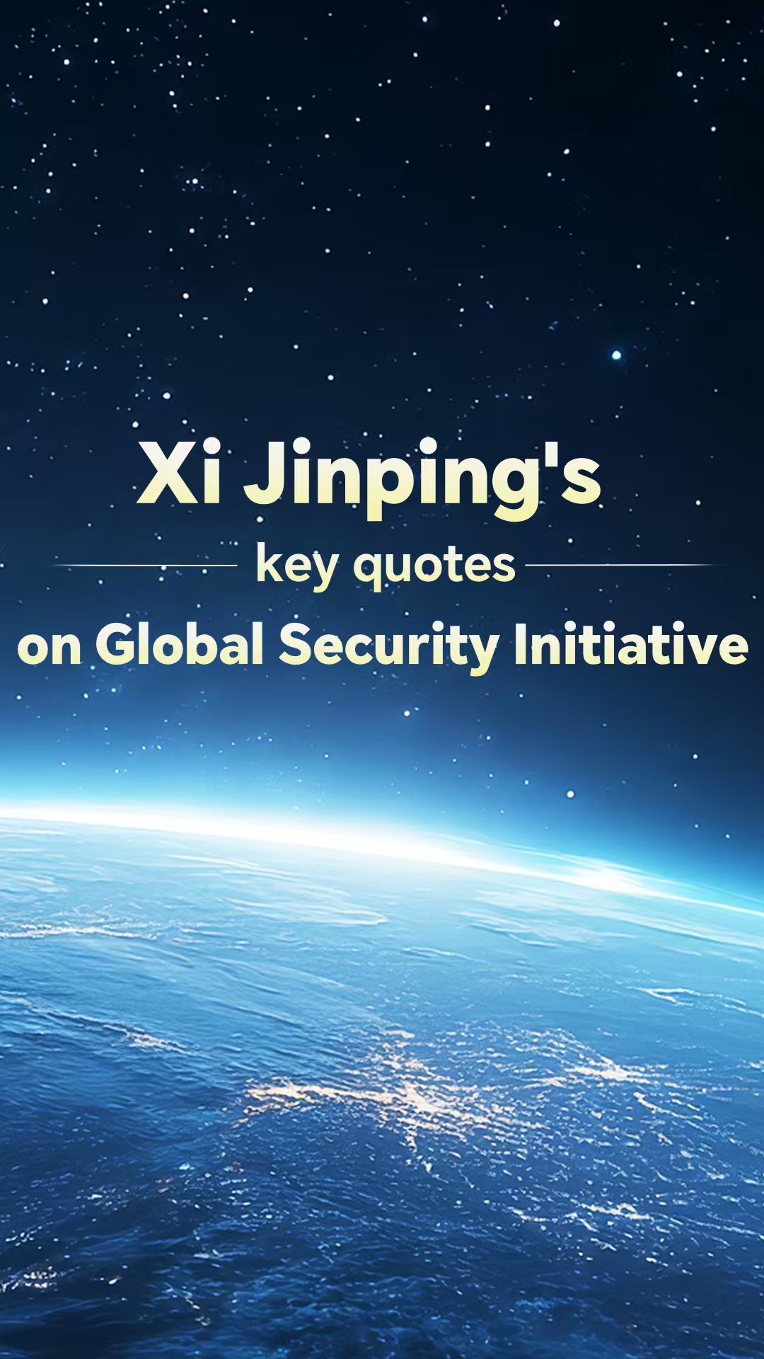Xi Jinping's key quotes on Global Security Initiative