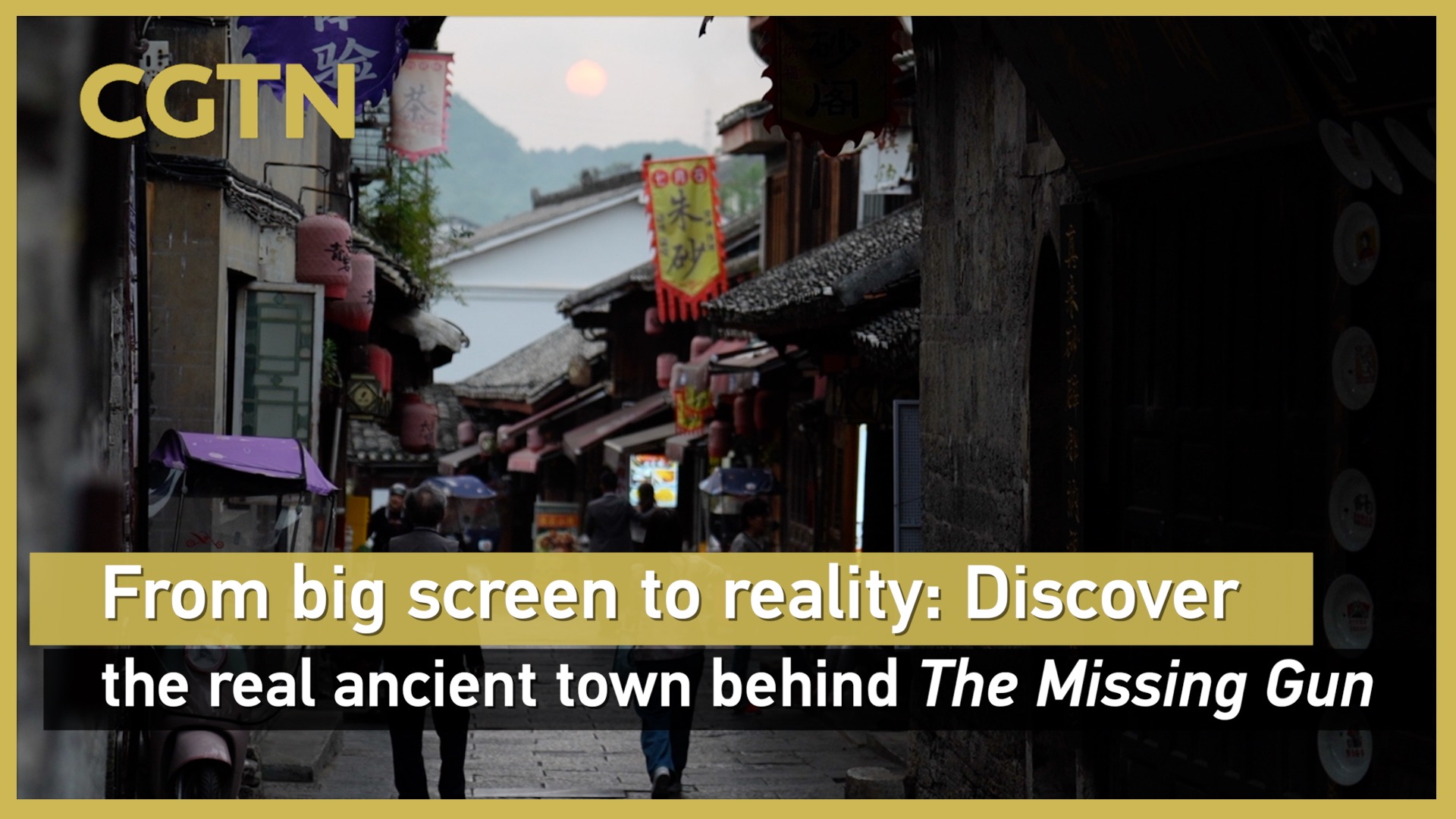 From big screen to reality: Discover the real ancient town behind The Missing Gun