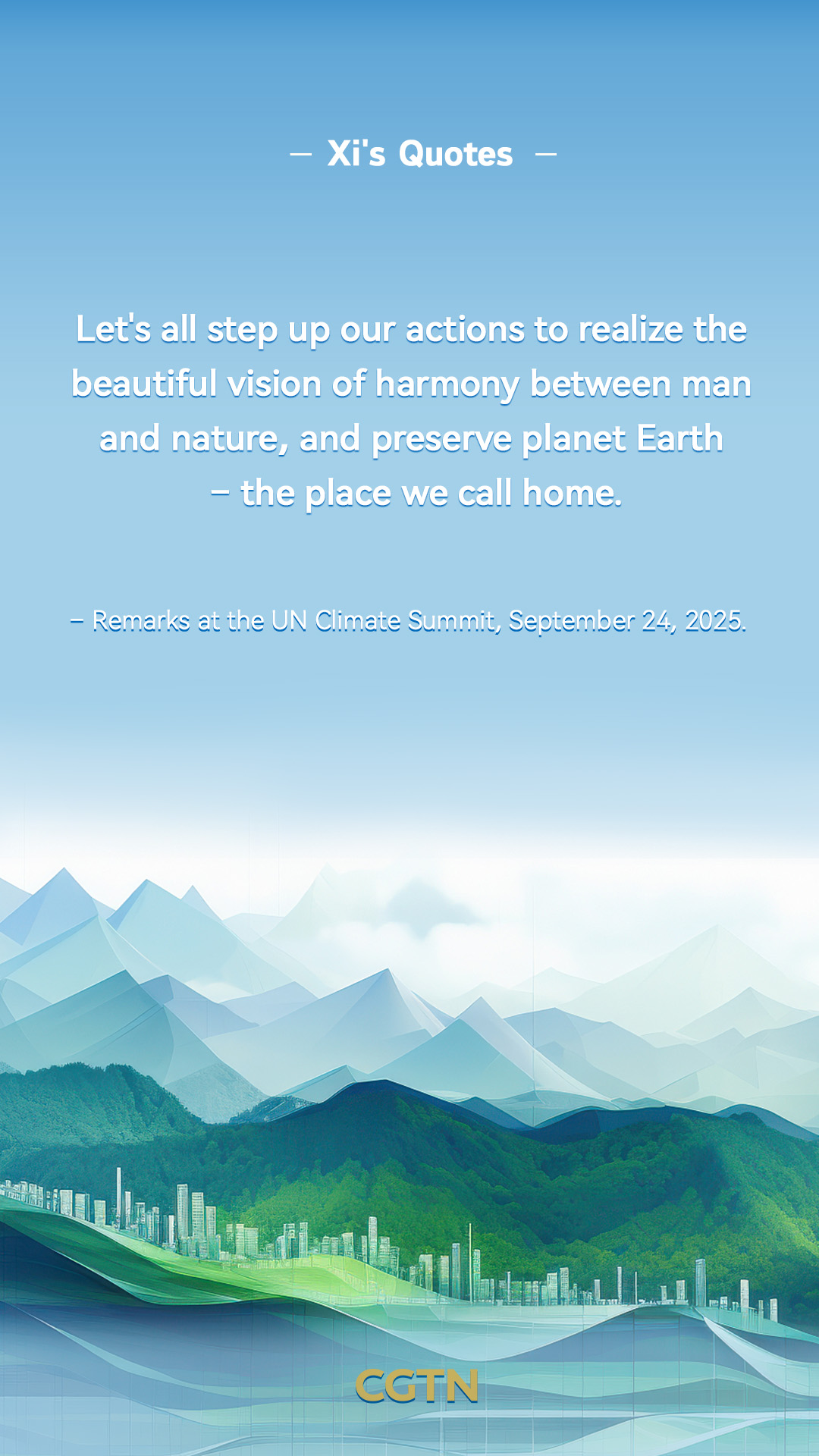 Xi Jinping's key quotes on promoting harmony between humanity and nature