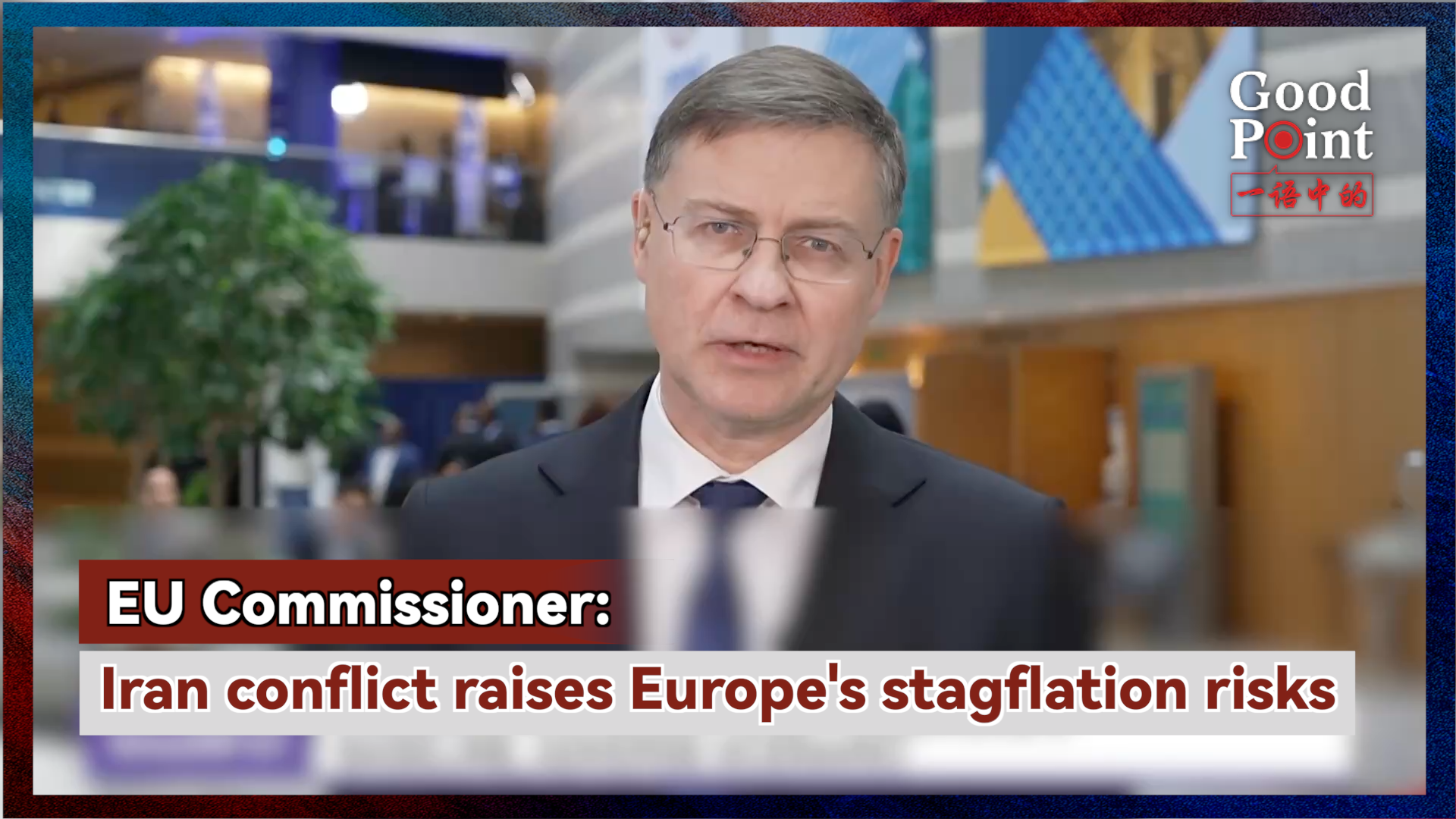 EU commissioner: Iran conflict raises Europe's stagflation risks