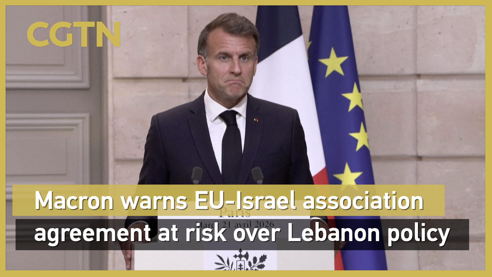 Macron warns EU-Israel association agreement at risk over Lebanon policy
