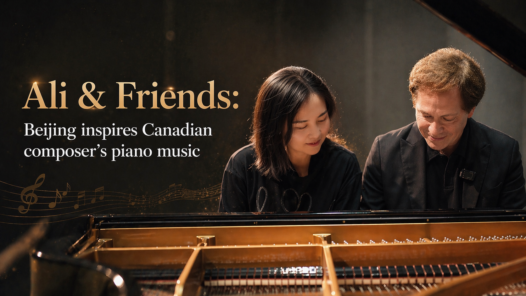Ali & Friends: Beijing inspires Canadian composer's piano music