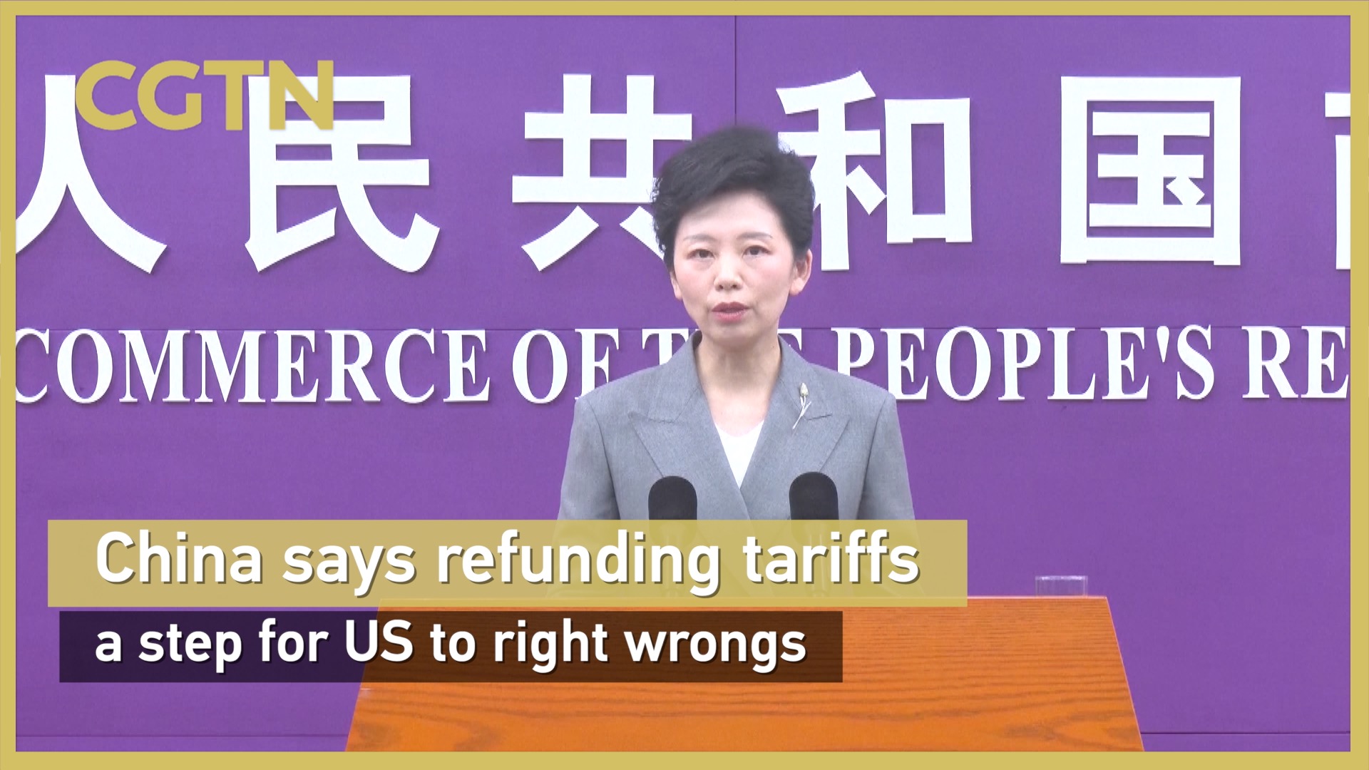 China says refunding tariffs a step for US to right wrongs