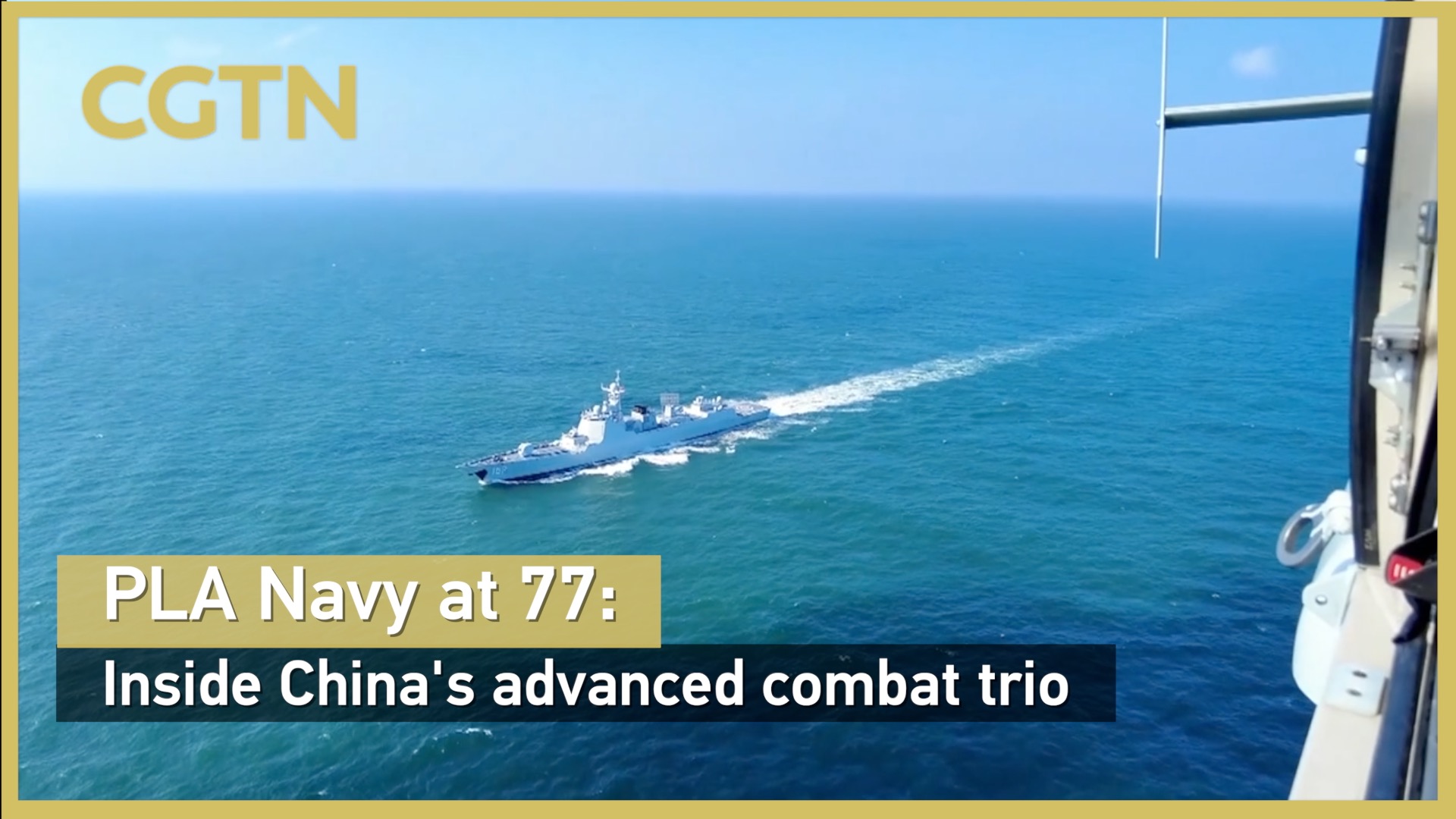 PLA Navy at 77: Inside China's advanced naval combat trio