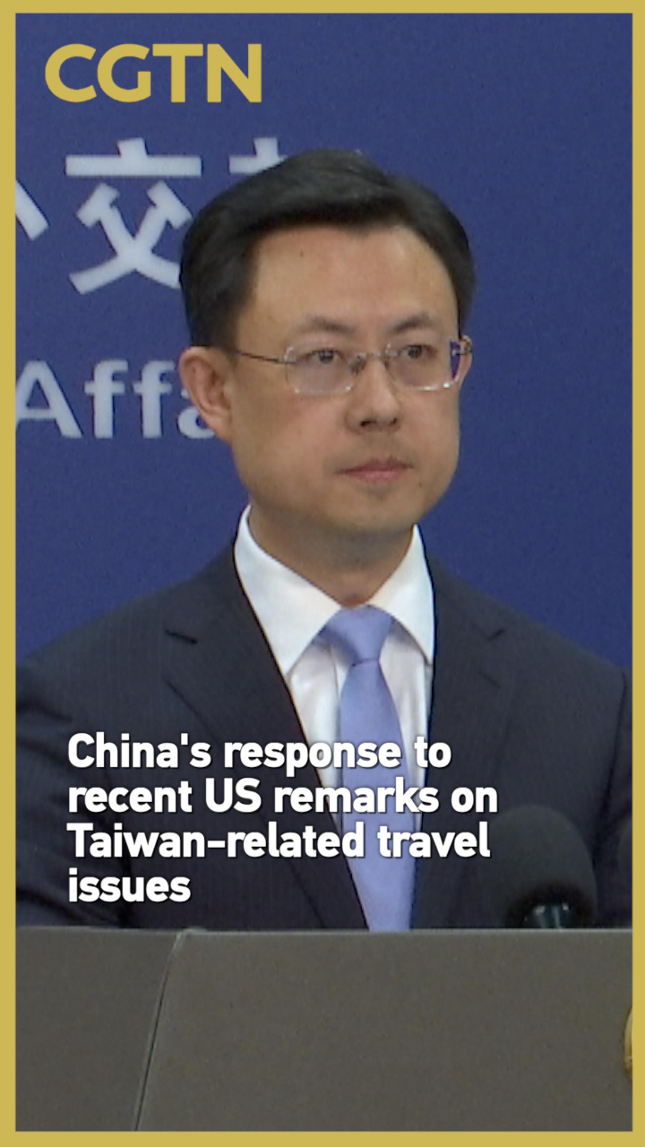 China's response to recent US remarks on Taiwan-related travel issues