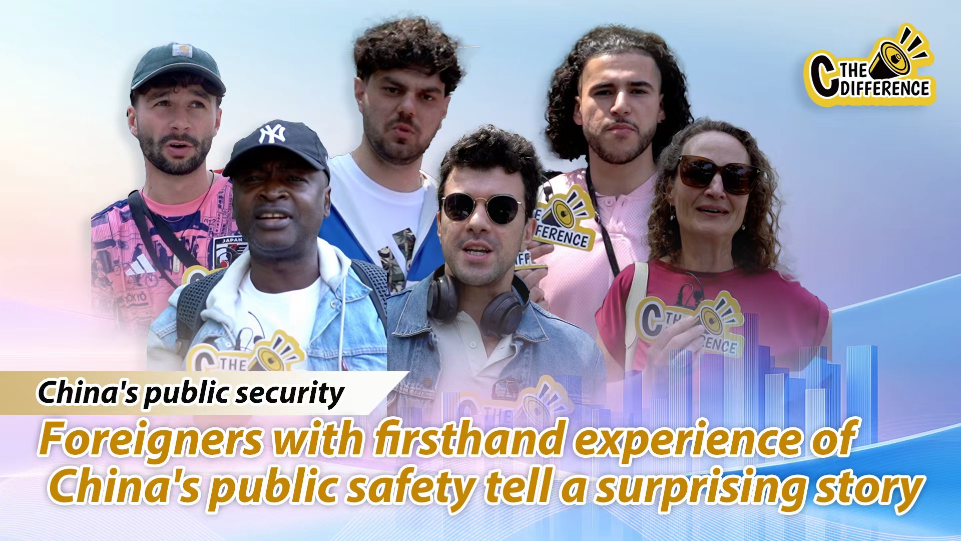 Foreigners with firsthand experience of China's public safety tell a surprising story