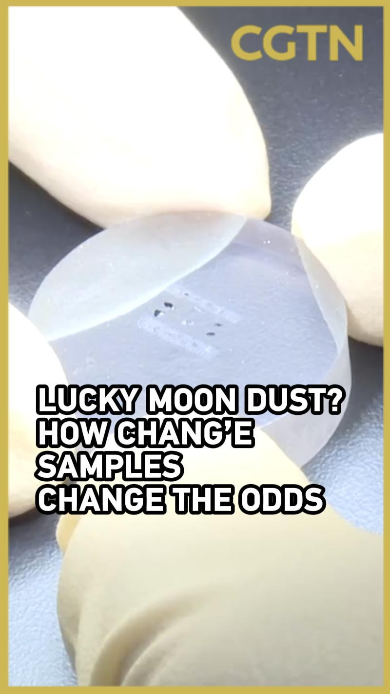Lucky moon dust? How Chang'e samples change the odds
