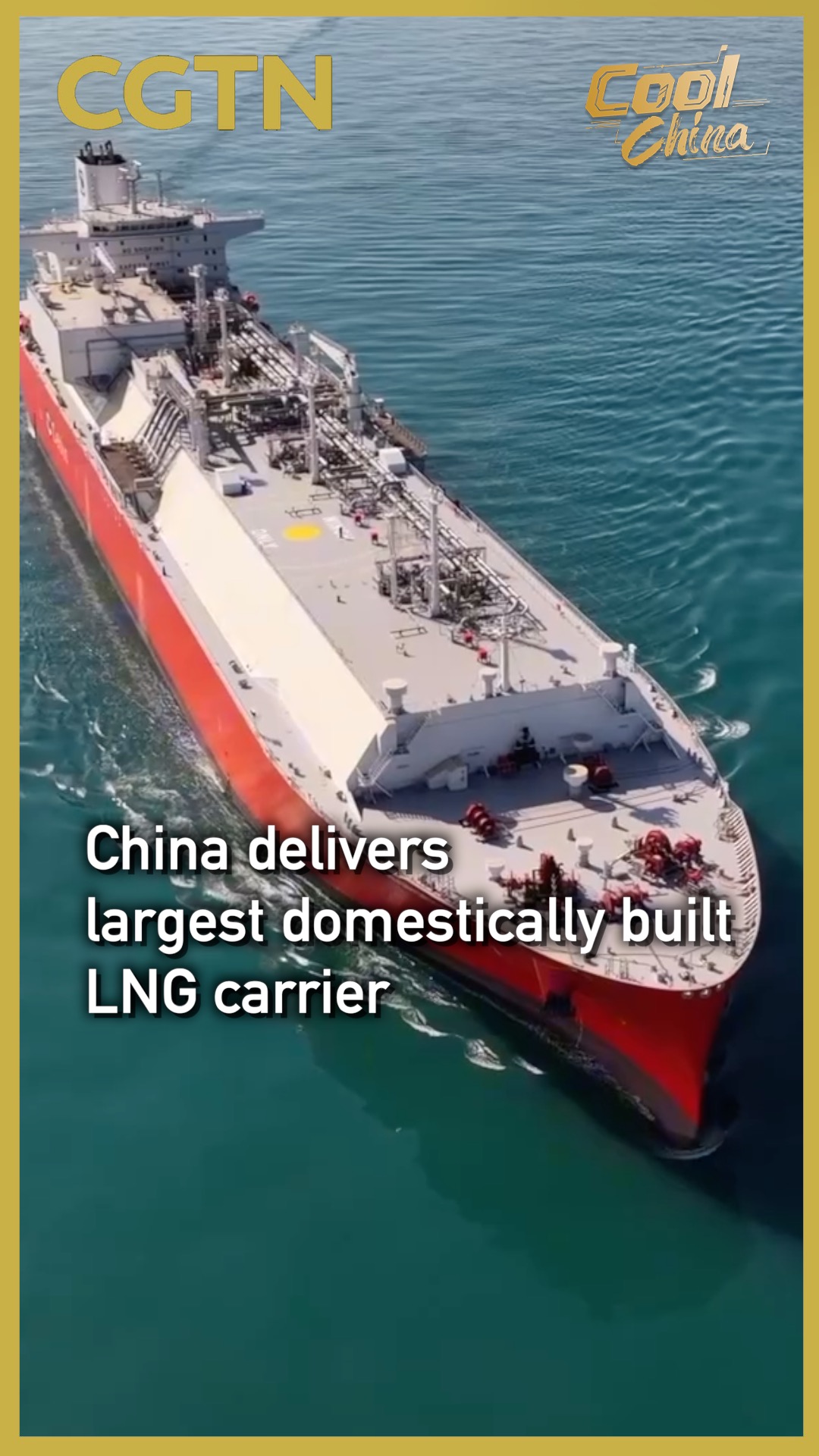 China delivers largest domestically built LNG carrier