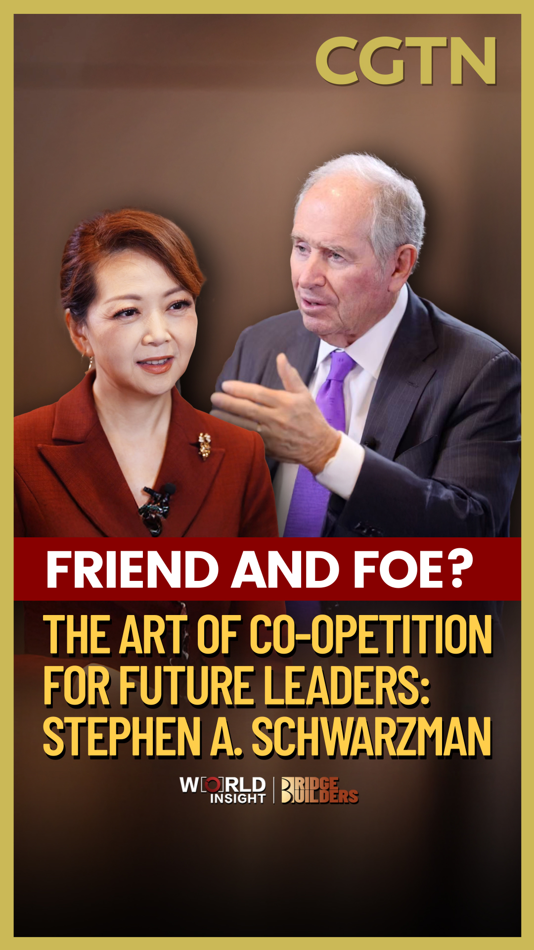 The art of co-opetition for future leaders: Stephen A. Schwarzman