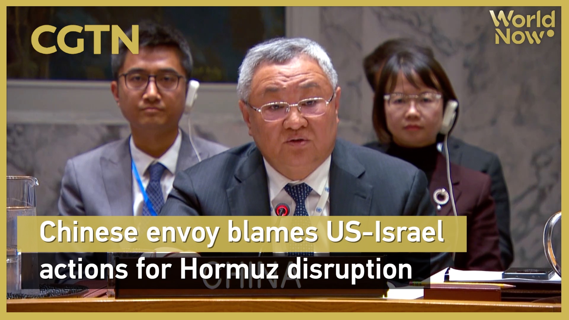 Chinese envoy blames US-Israel actions for Hormuz disruption