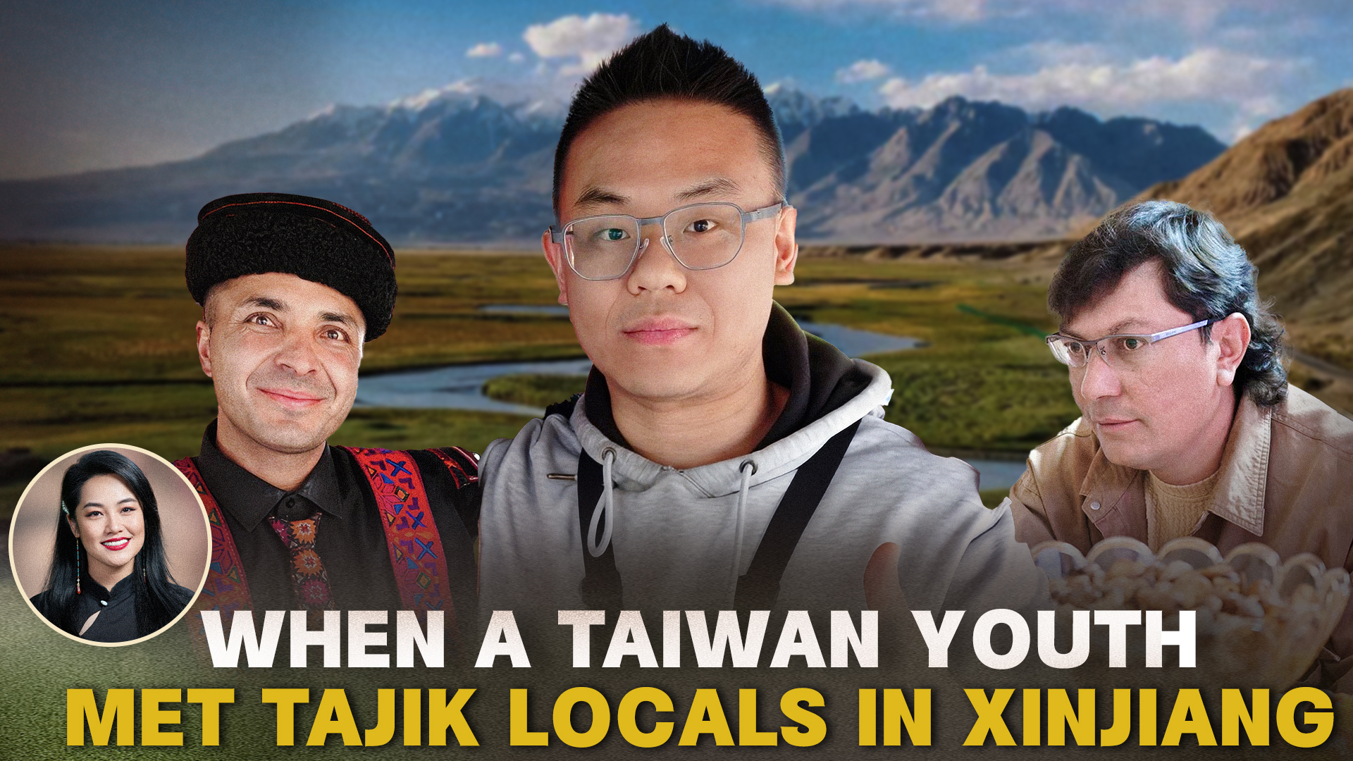 When a Taiwan youth met Tajik locals in Xinjiang