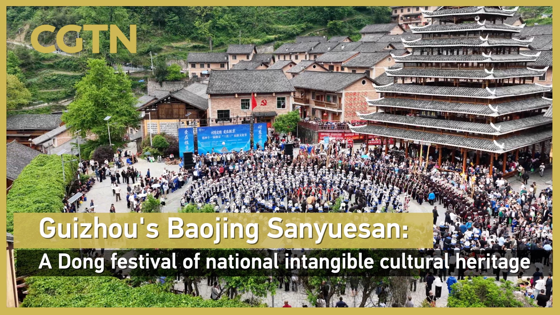 Guizhou's Baojing Sanyuesan Festival: Dong cultural heritage